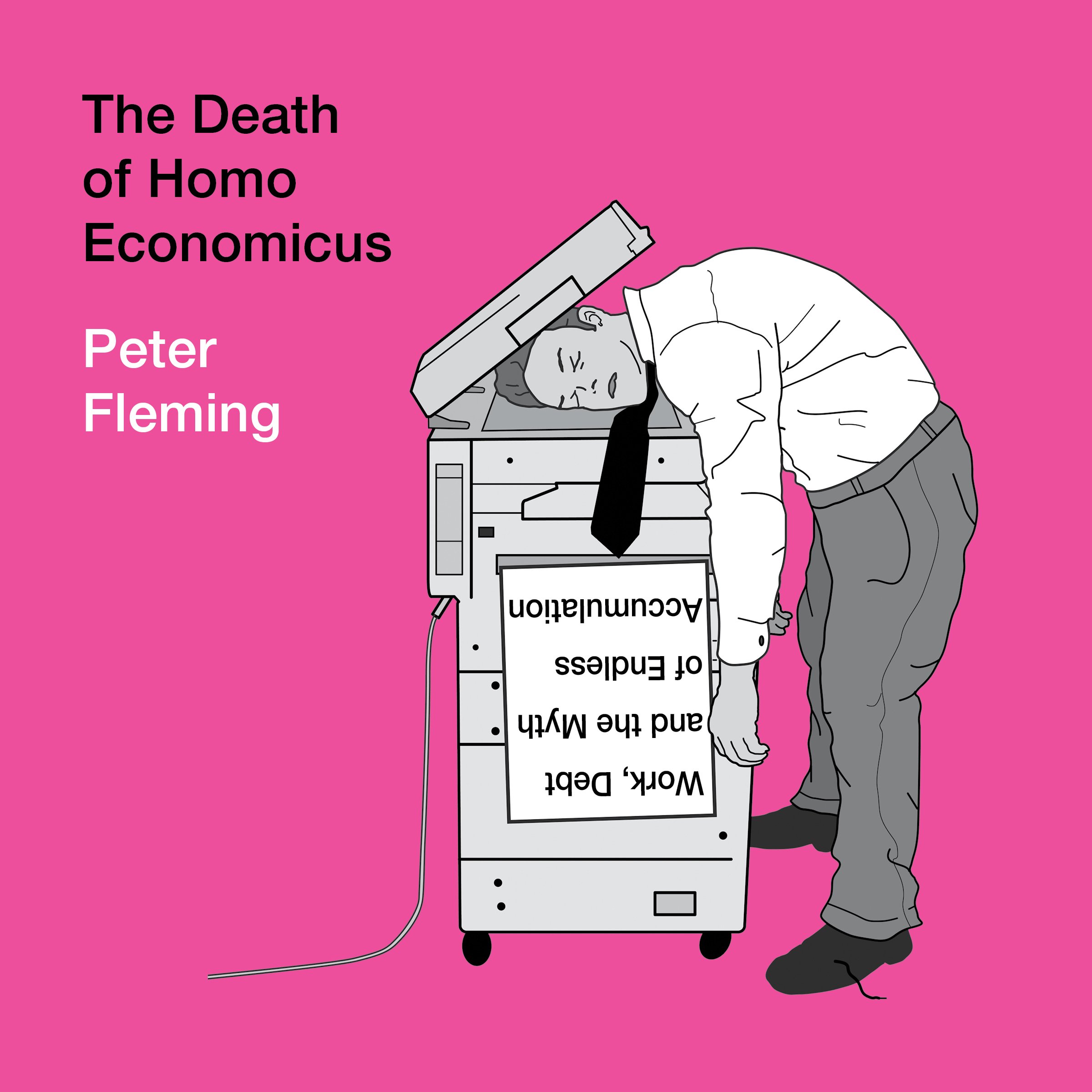 The Death of Homo Economicus