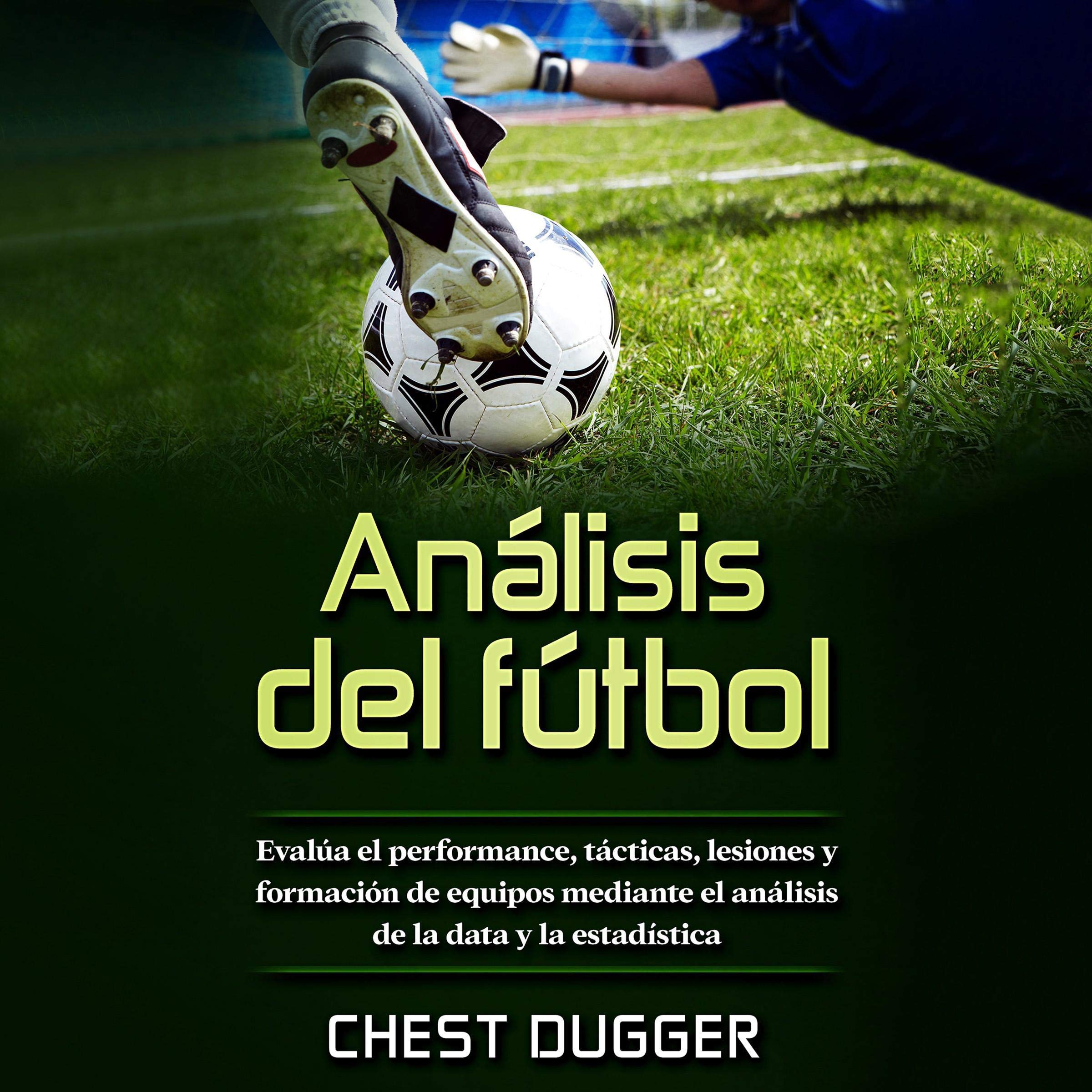 Análisis de fútbol [Soccer Analysis]