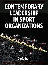 Contemporary Leadership in Sport Organizations