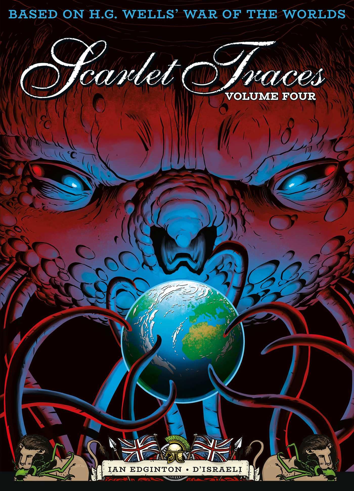 The Complete Scarlet Traces, Volume Four Volume 4