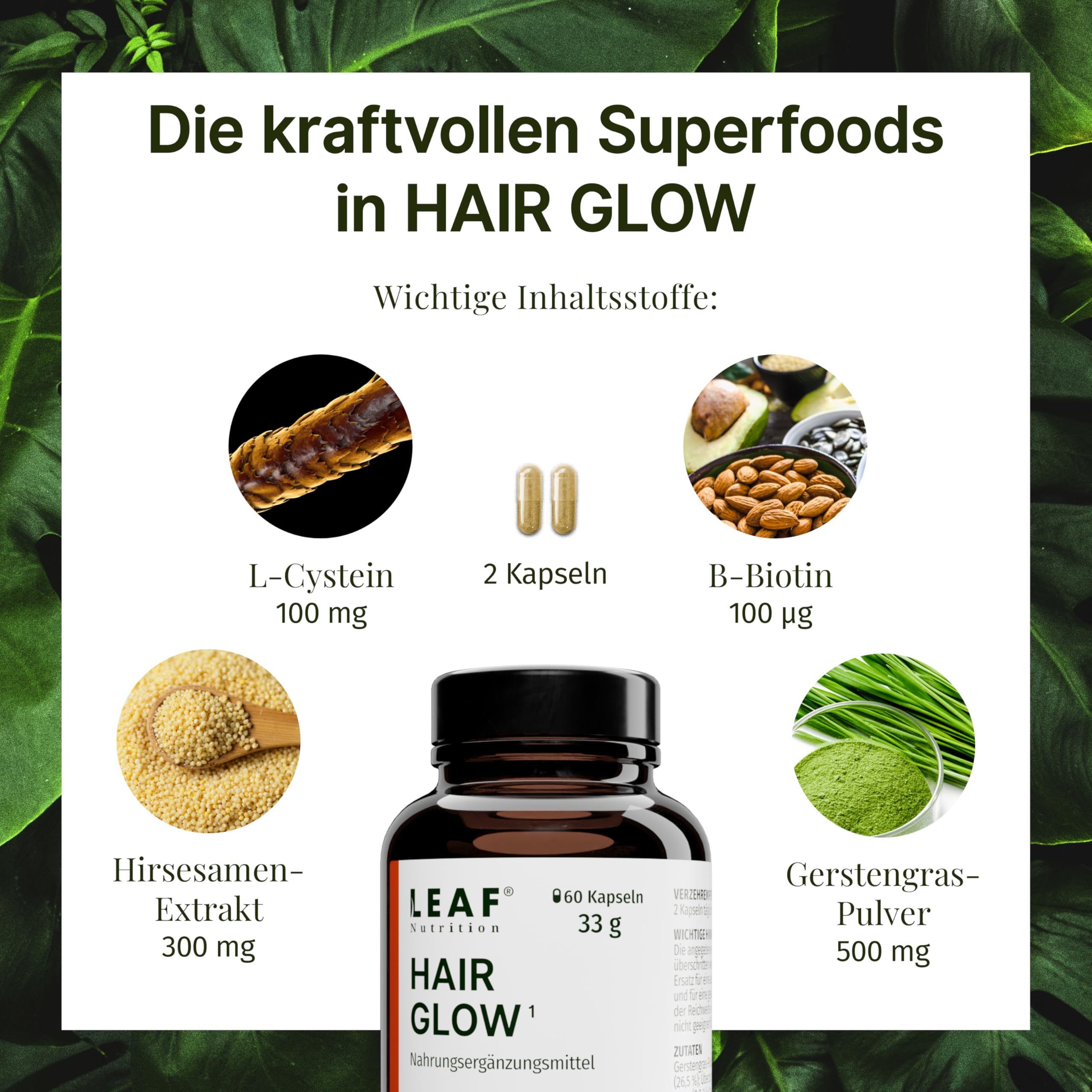 LEAF HAIR GLOW Kapseln vegane Nahrungsergänzung mit Gerstengras, Hirsesamen & L-Cystein | mit D-Biotin für die Haare | für 30 Tage (60 Stück) | nachhaltige Recycled PET-Verpackung & Made in Germany
