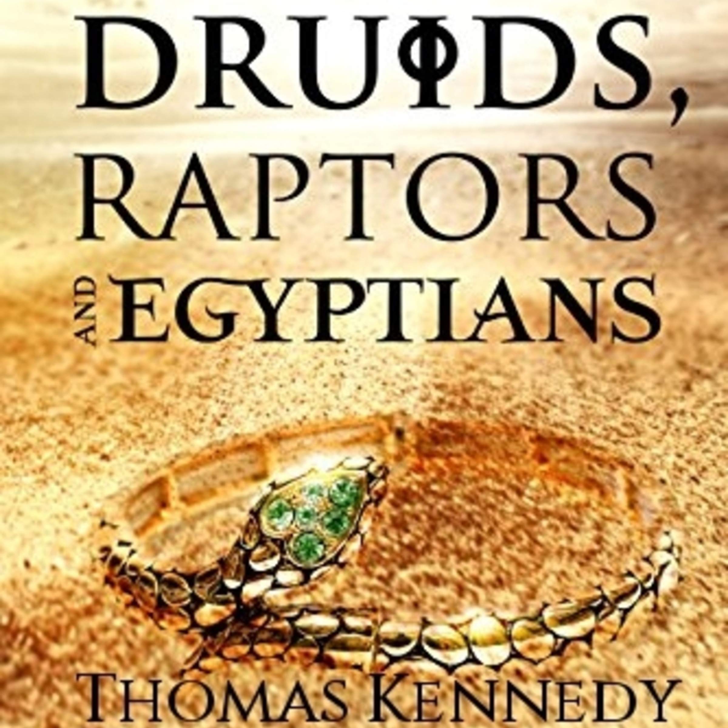 Cover art for Druids, Raptors and Egyptians