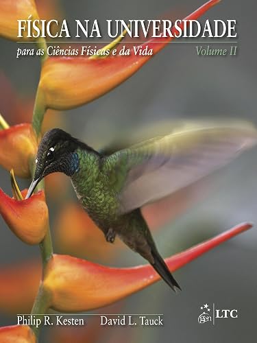 Física na Universidade para as Ciências Físicas e da Vida - Vol. 2: Volume 2