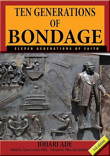 Ten Generations of Bondage: Eleven Generations of Faith: The Lewis and Green Family History