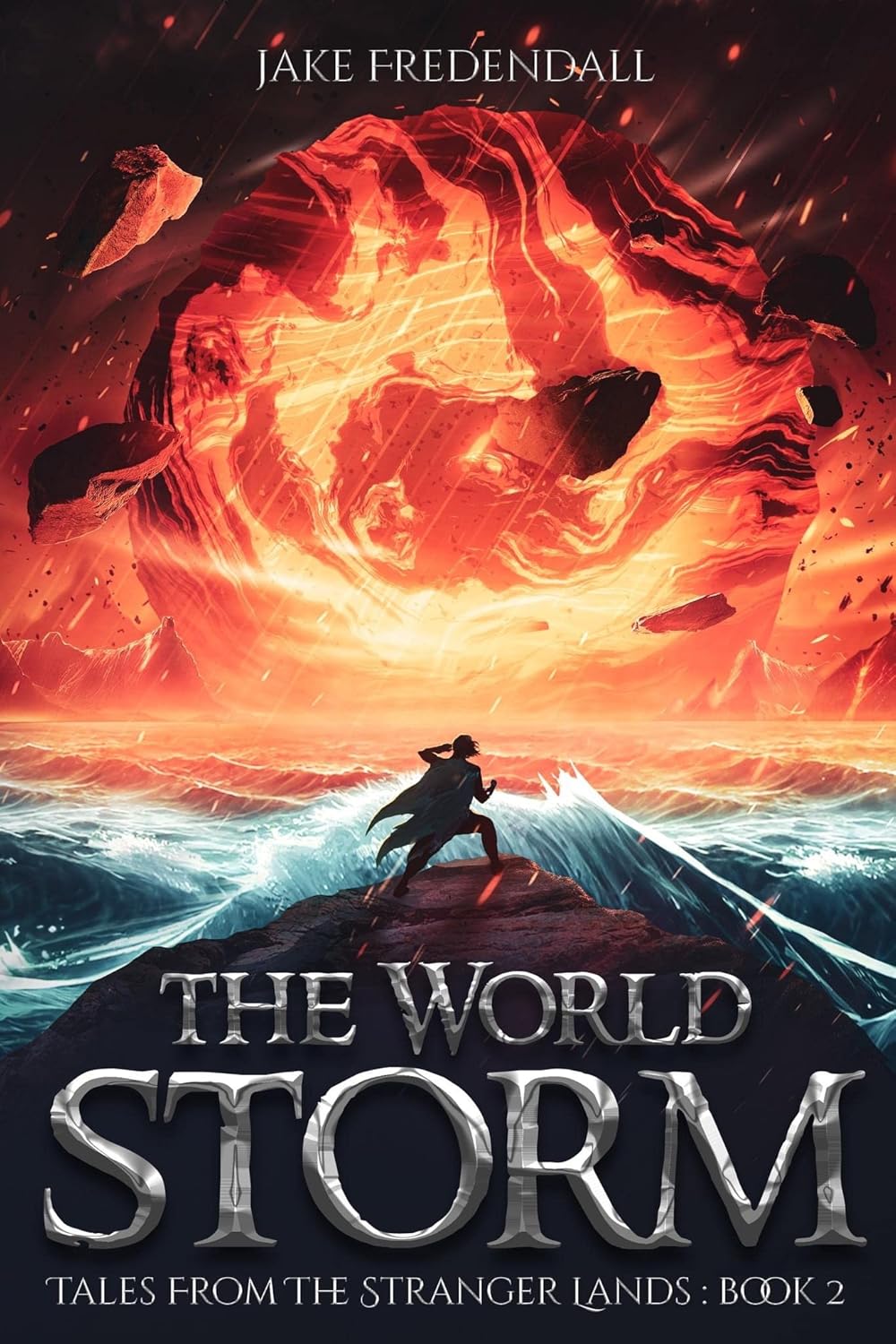 The World Storm (Tales From The Stranger Lands Book 2) eBook