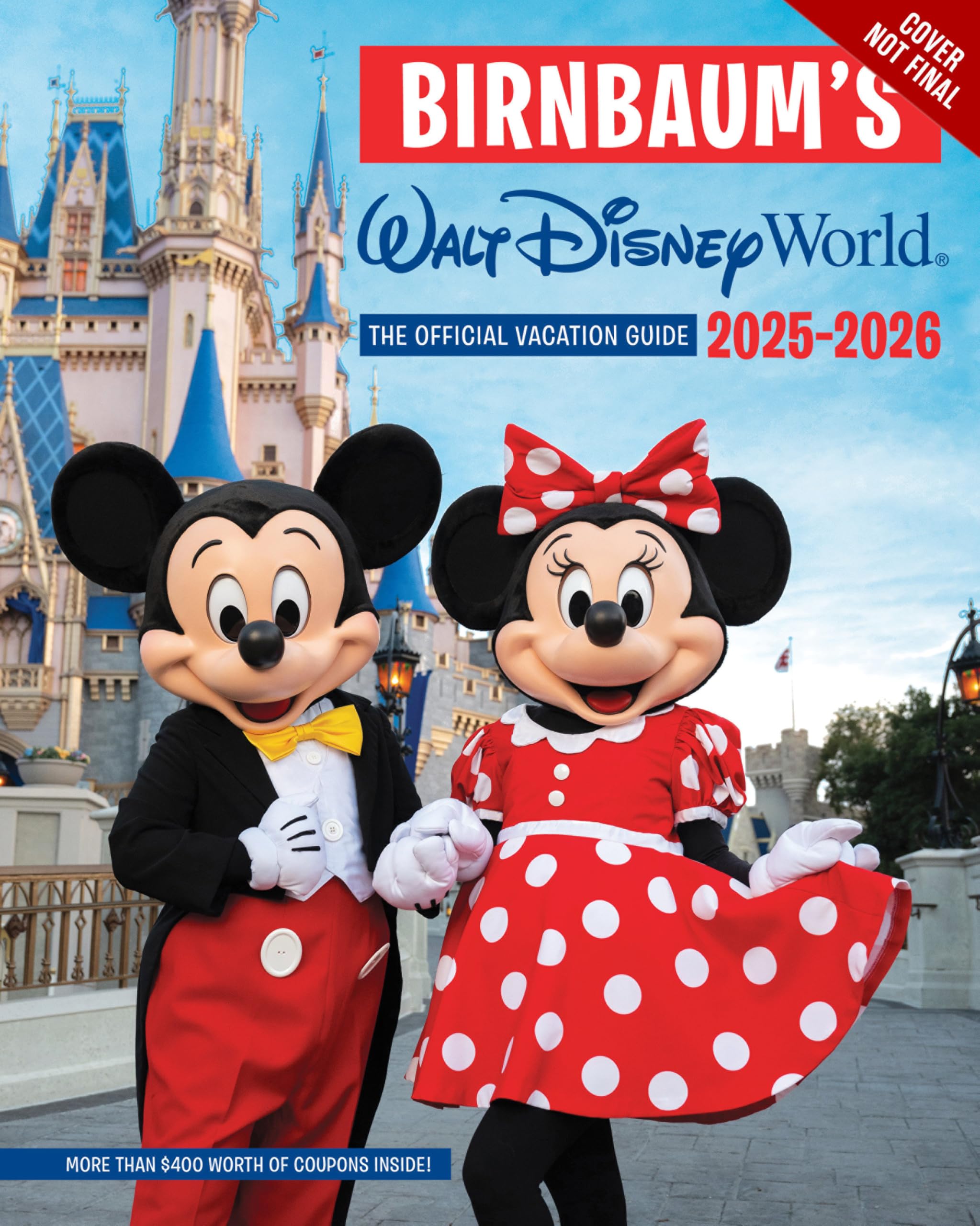 Birnbaum's 2025-2026 Walt Disney World: The Official Vacation Guide (Birnbaum Guides)