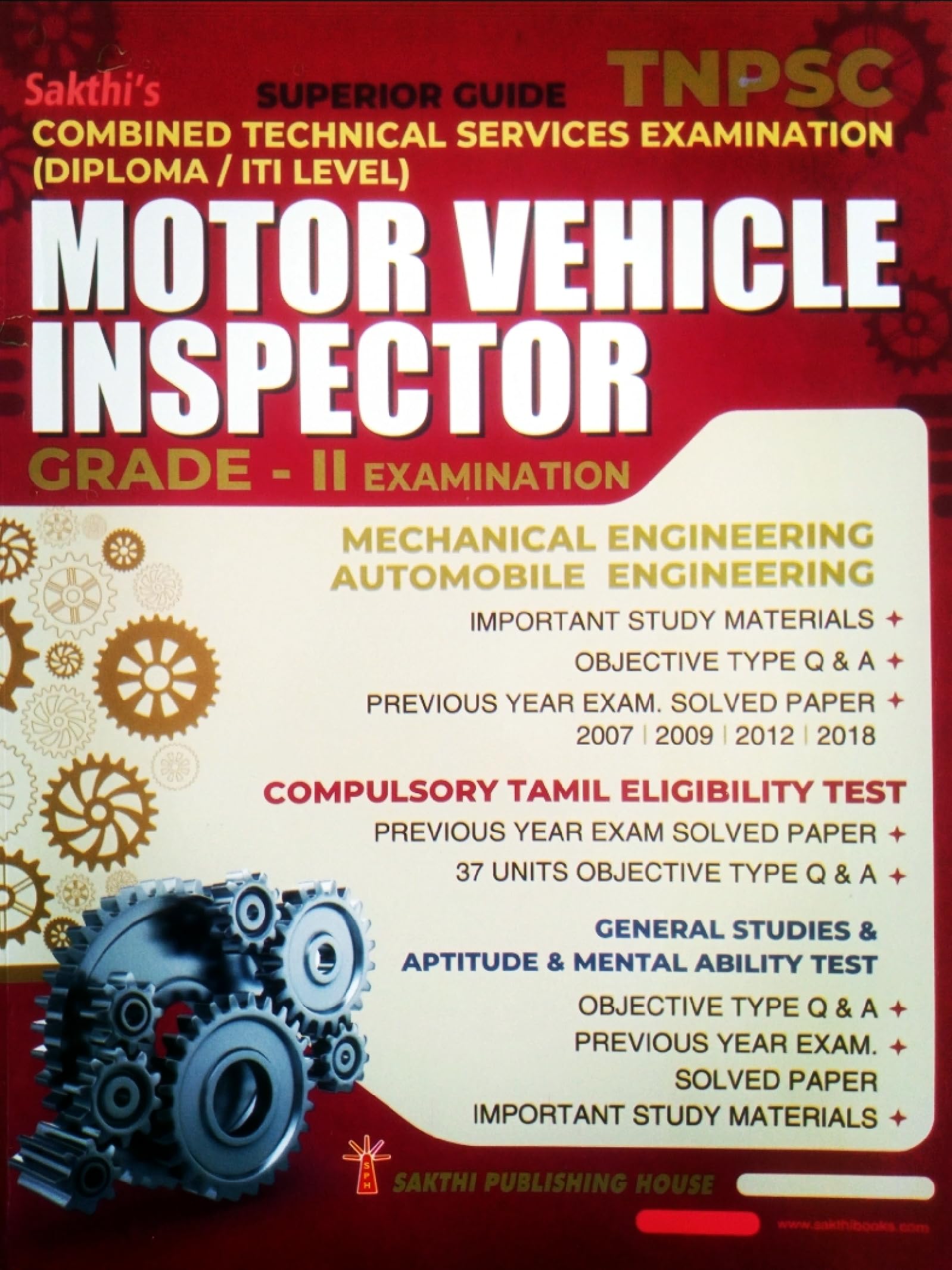 TNPSC Exam Guide for Motor Vehicle Inspector Grade II Examination (Diploma / ITI Leval) | Study Materials, Objective Q & A & SP for Machanical Engineering, Automobile Engineering | Tamil Eligibility Test and General Studies | Latest