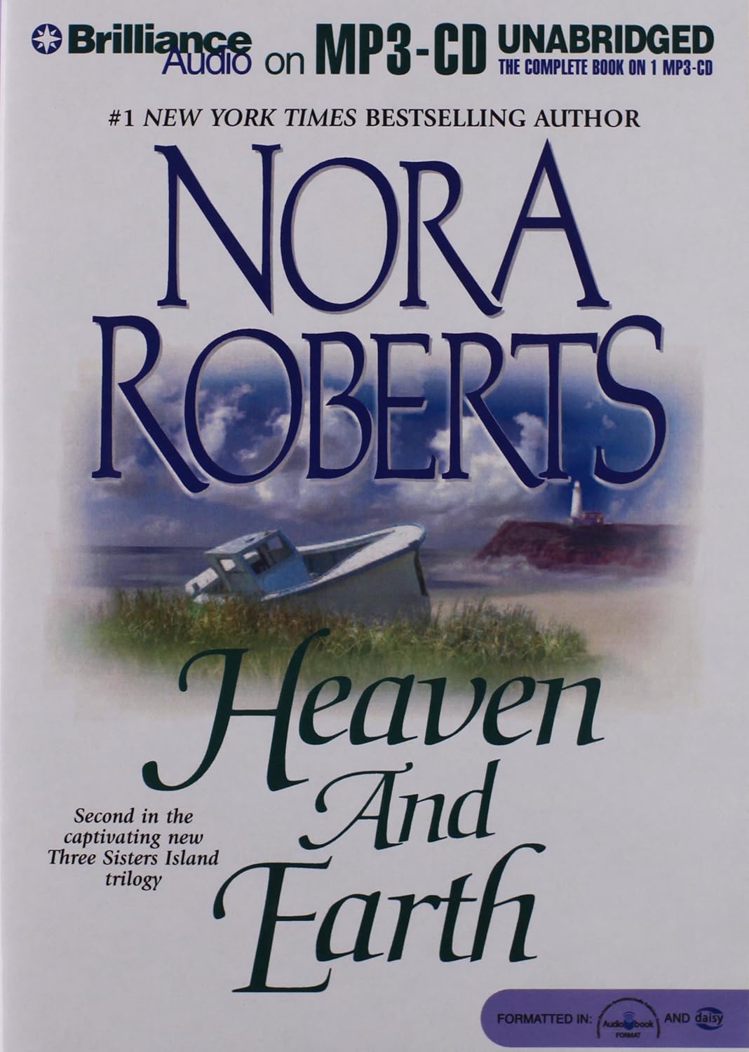 Heaven and Earth (Three Sisters Island Trilogy)      MP3 CD – Unabridged, June 10, 2004