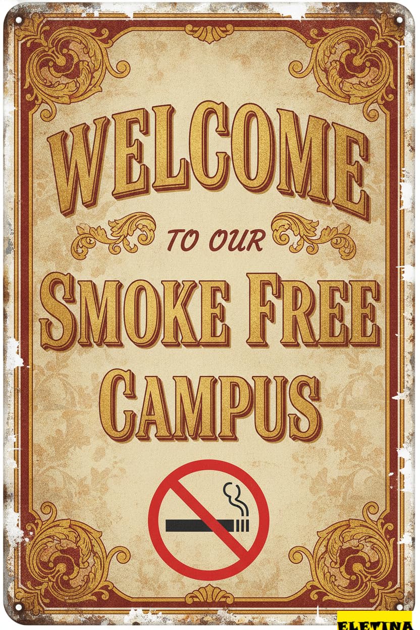 Welcome To Smoking Free Campus Metal Plaque Warning Sign Driveway High Way Street Gate Yard Decor 8x12in