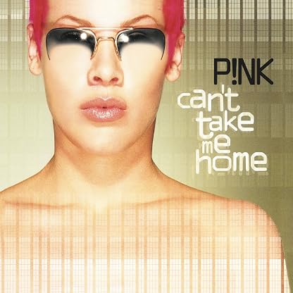 Can't Take Me Home por P!nk — capa do álbum