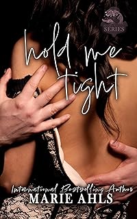 Hold Me Tight