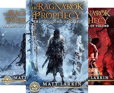 Featured Fantasy: The Ragnarök Prophecy by Matt Larkin