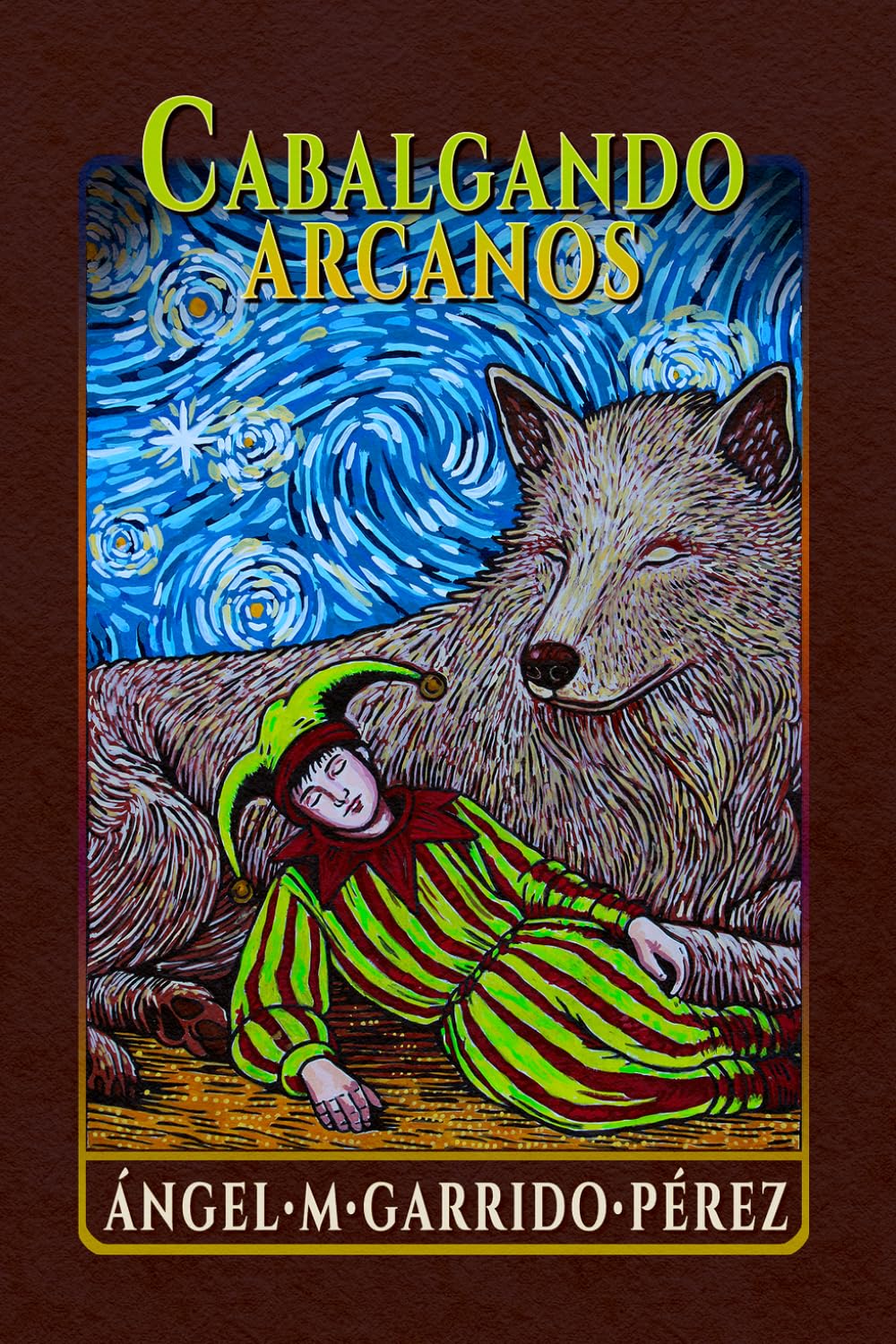 Cabalgando Arcanos: Historias para parar el Tiempo y habitar el símbolo