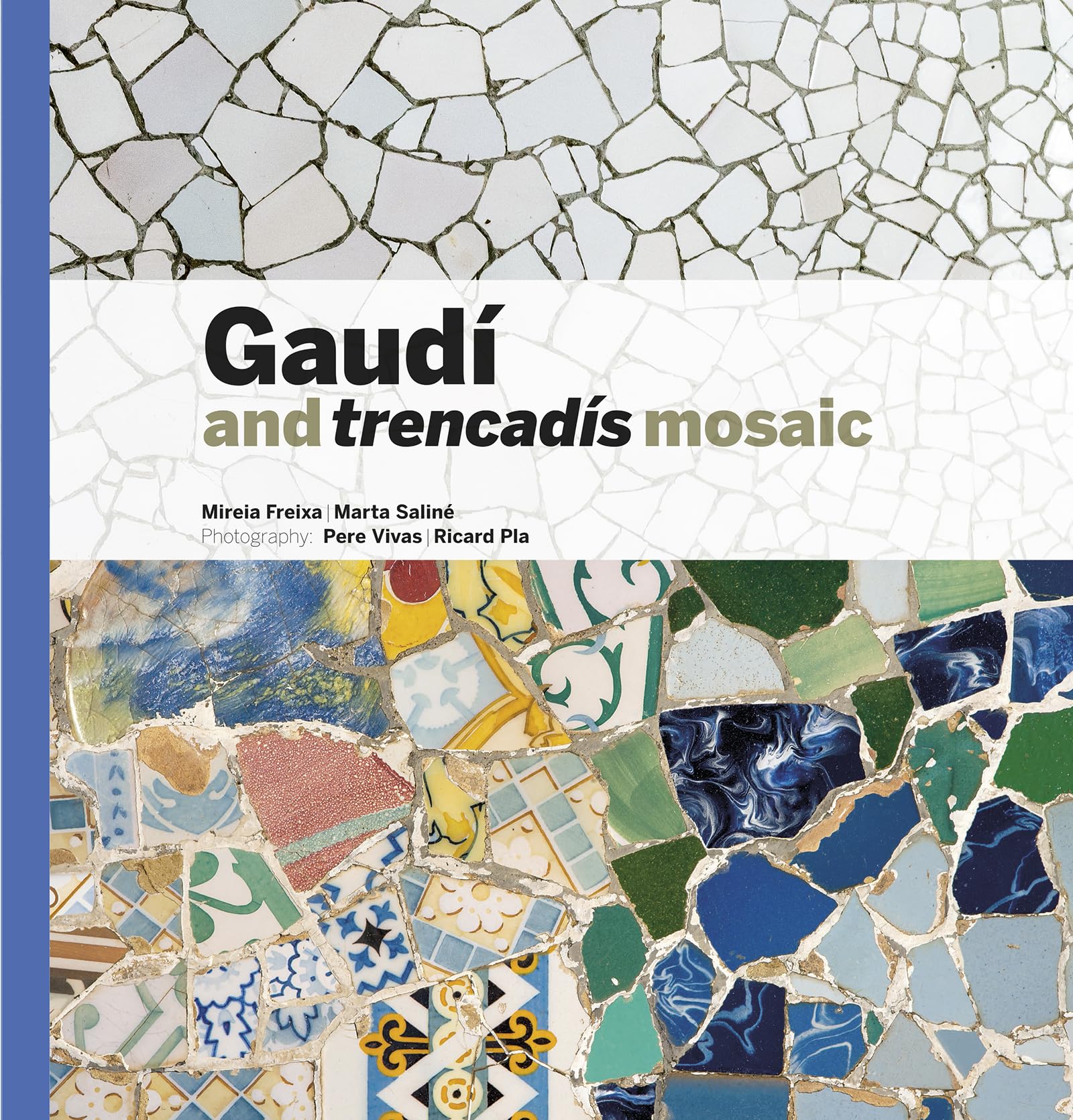 Gaudí and trencadís mosaic (Sèrie 2)