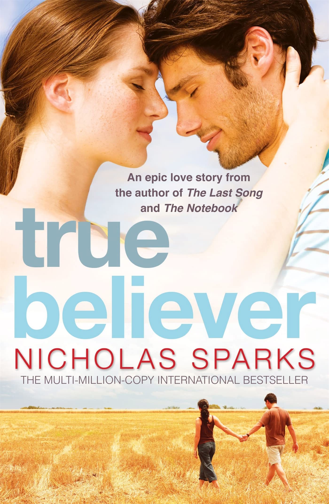 True Believer (Jeremy Marsh): Amazon.co.uk: Sparks, Nicholas: 9780751541151: Books