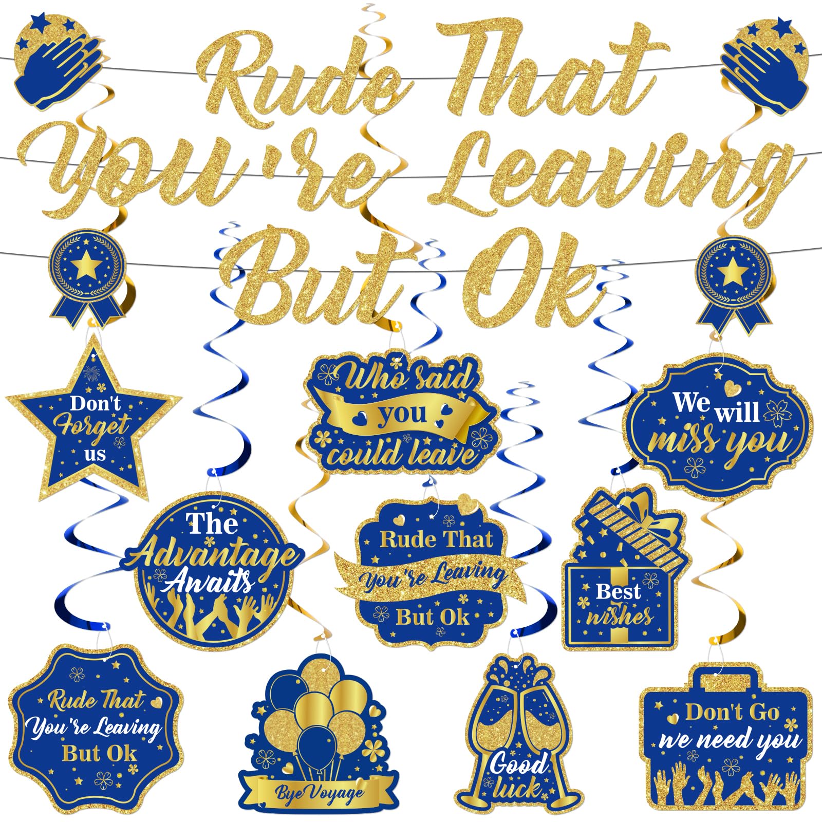 Rude That You're Leaving But OK Banner Decorations Blue Gold Going Away Banner Hanging Swirls Decorations for Office Goodbye Farewell Coworker Leaving Job Retirement Party Supplies