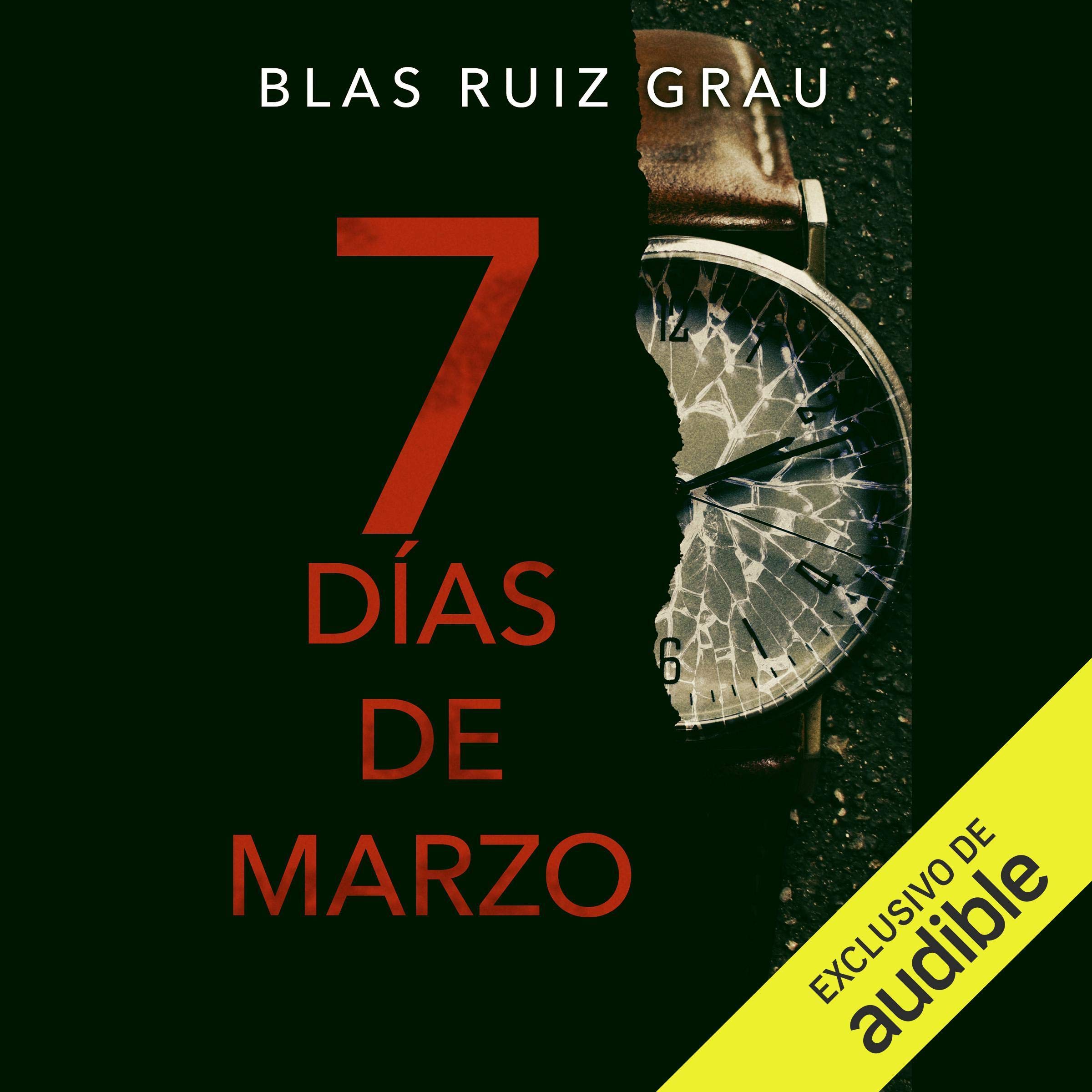 Siete días de marzo [Seven Days of March]