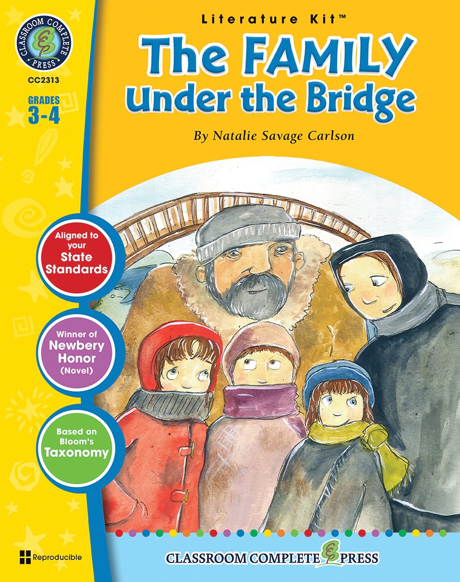The Family Under the Bridge - Literature Kit Gr. 3-4 - Classroom Complete Press (Literature Kits Grades 3-4)