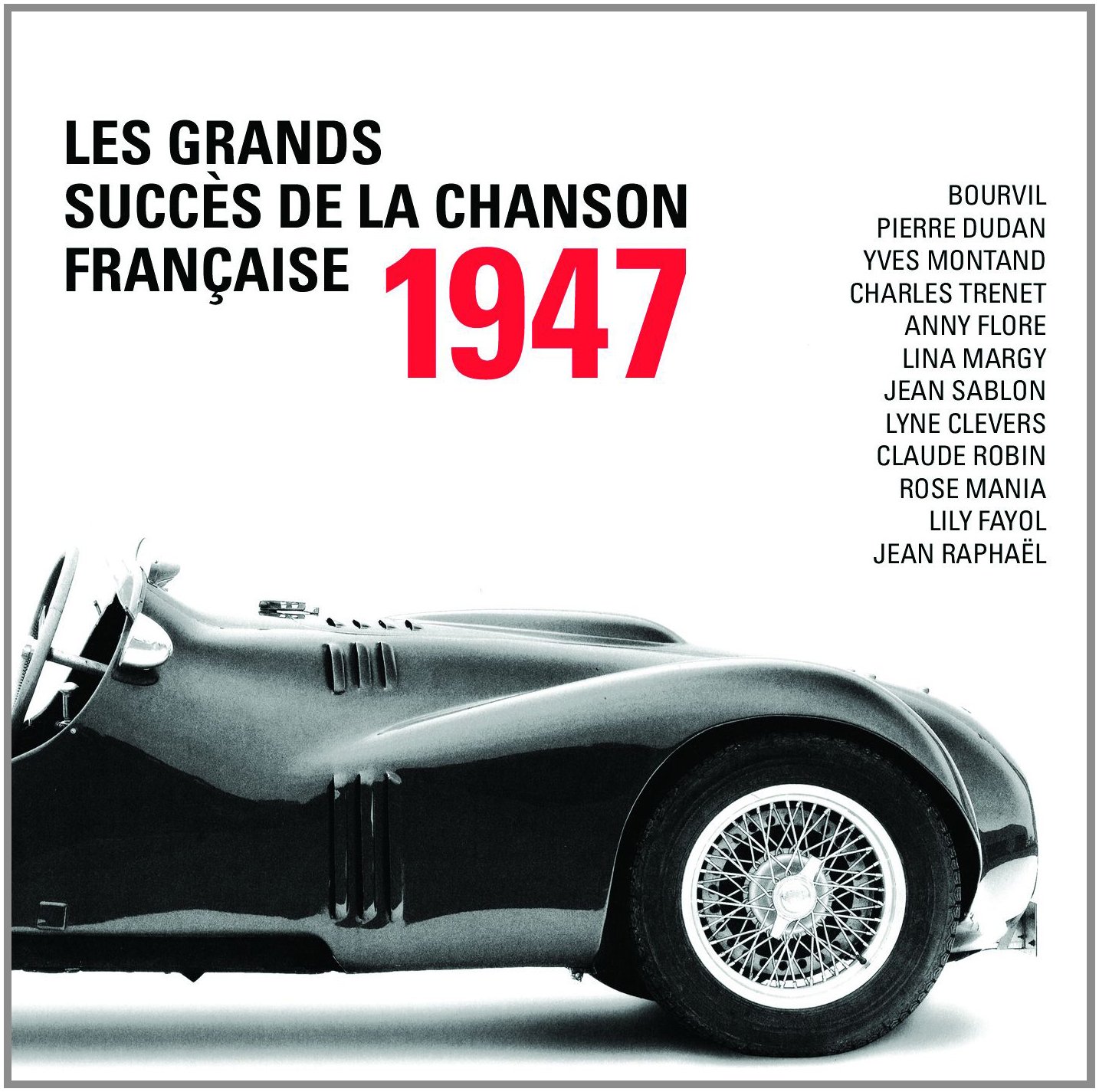 1947 Grands Succes de la Chan [Audio CD] Bourvil; Pierre Dudan; Yves Montand; Charles Trenet; Anny Flore; Lina Margy; Jean Sablon; Line Clevers and Jean Raphaël