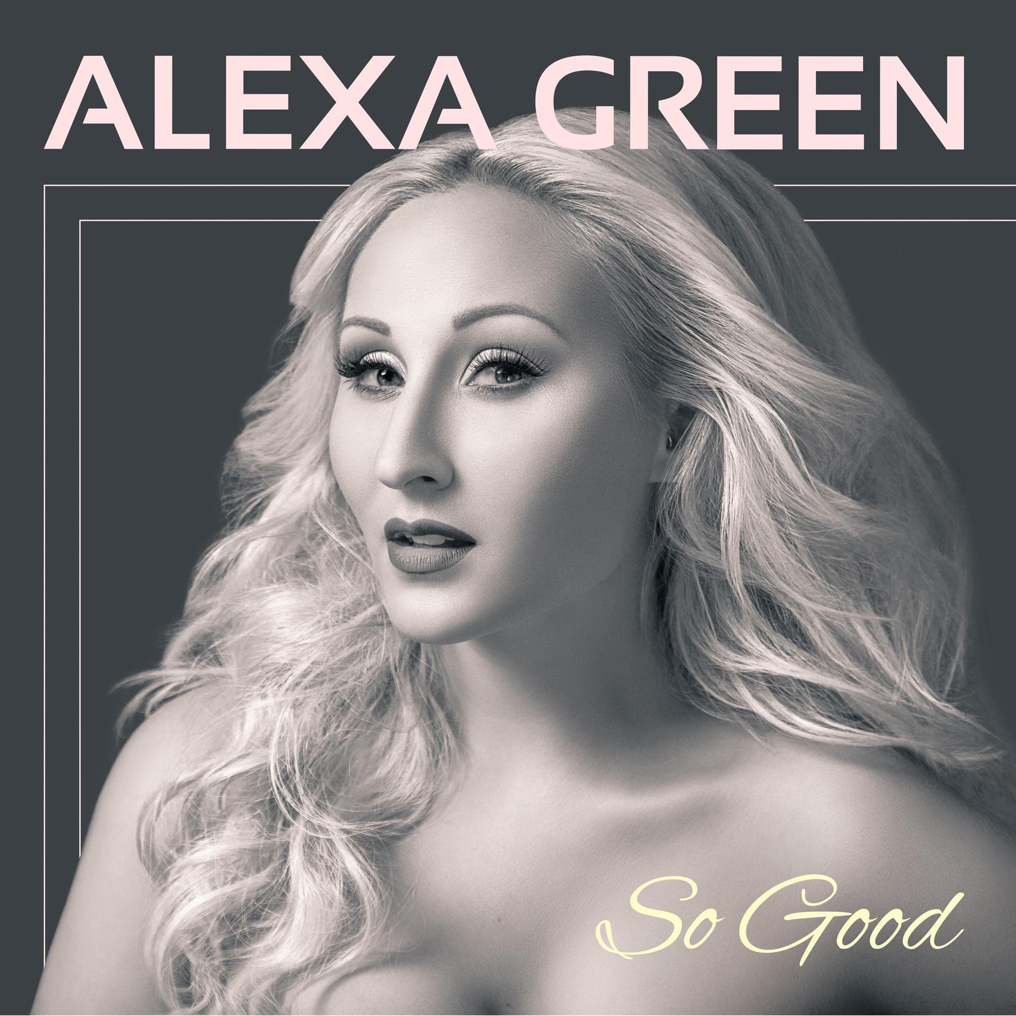 So Good [Audio CD] Alexa Green