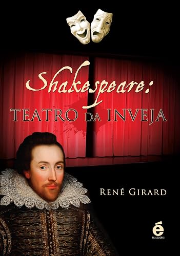 Shakespeare. Teatro da Inveja