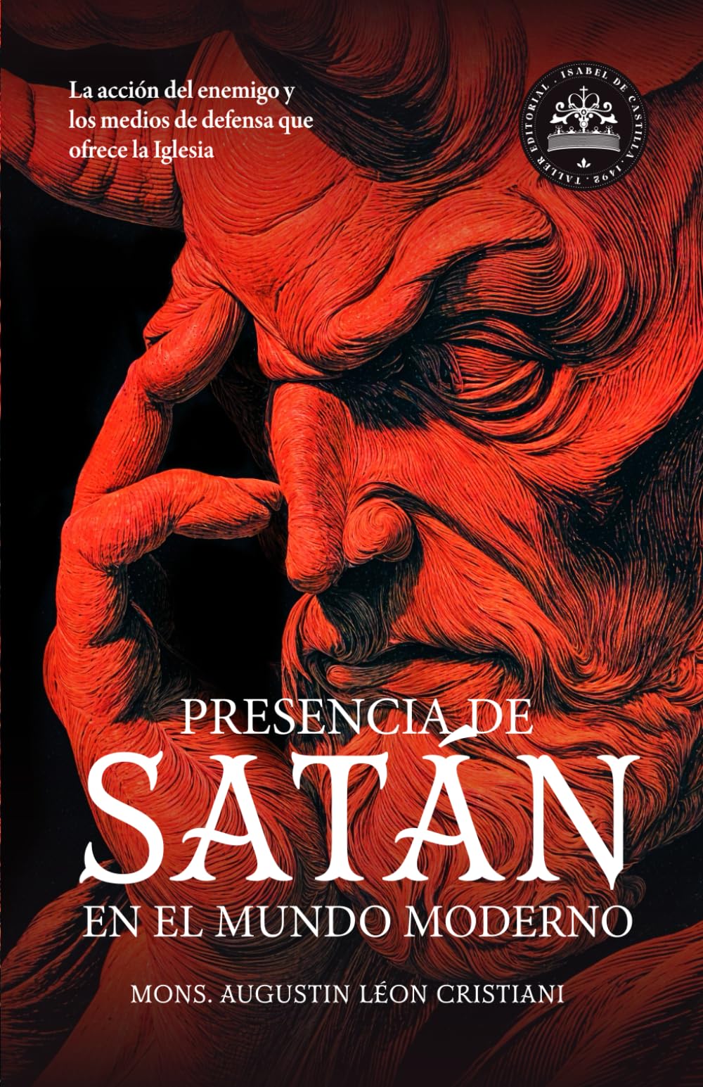 Presencia de Satán en el mundo moderno