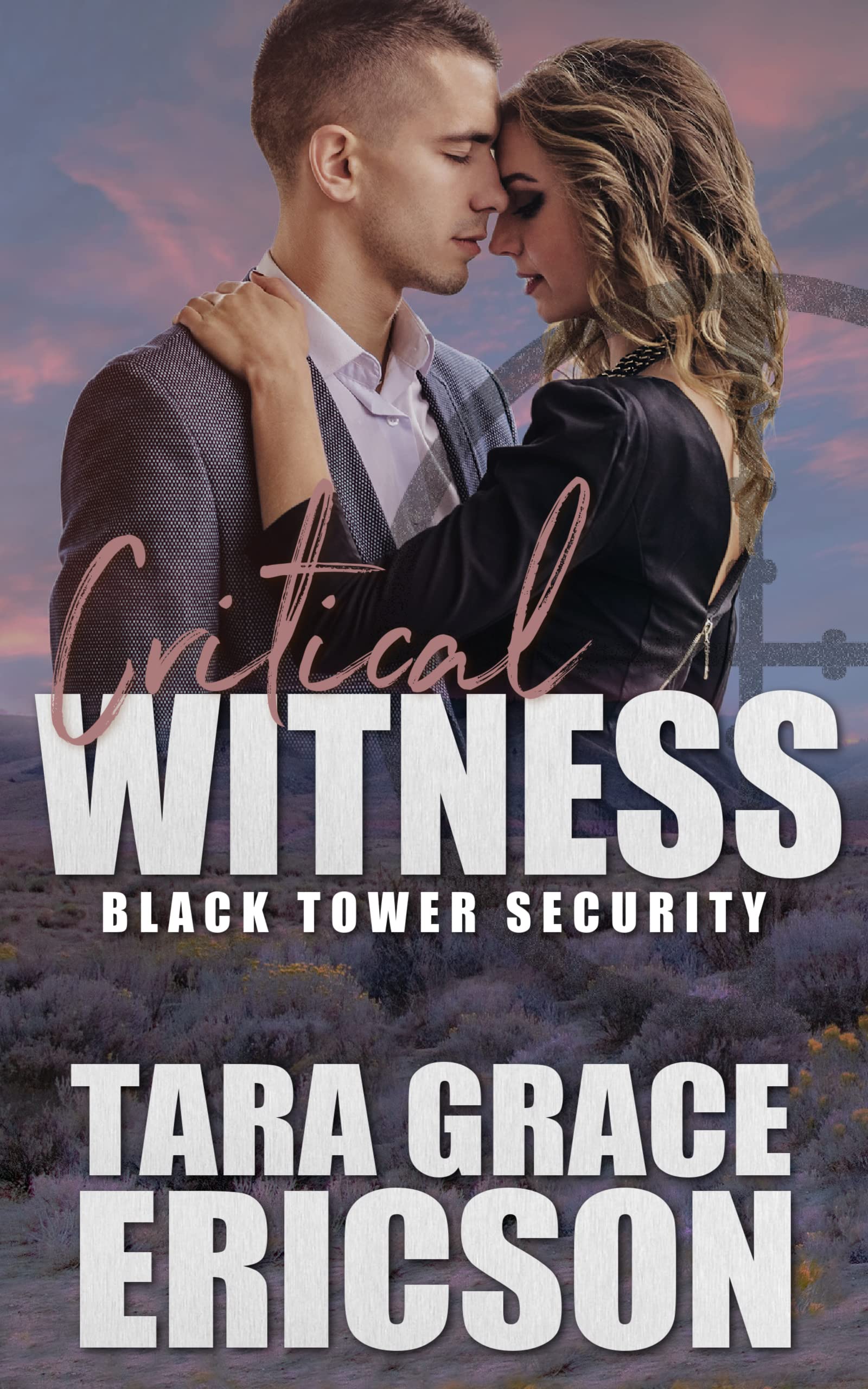 Critical Witness: A Christian Romantic Suspense (Black Tower Security Book 3)