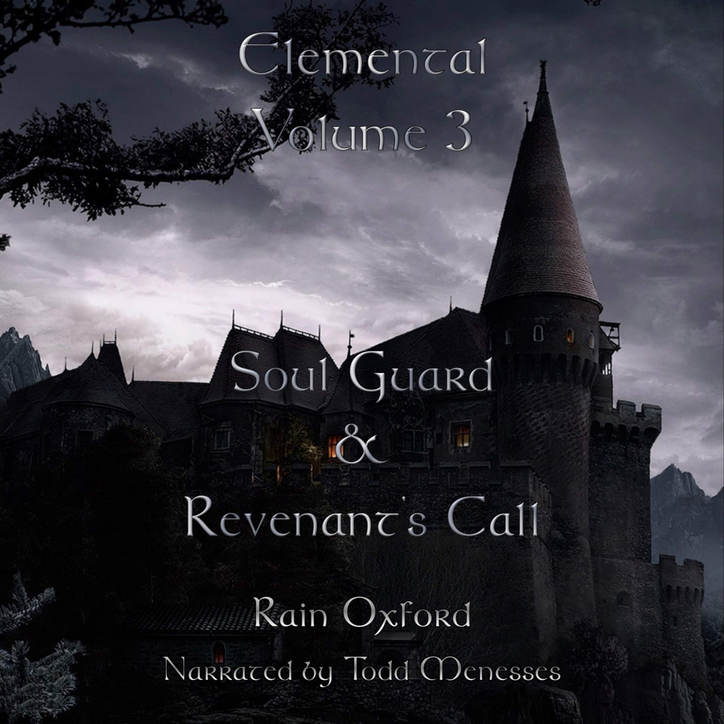 Elemental, Volume 3: Soul Guard & Revenant's Call