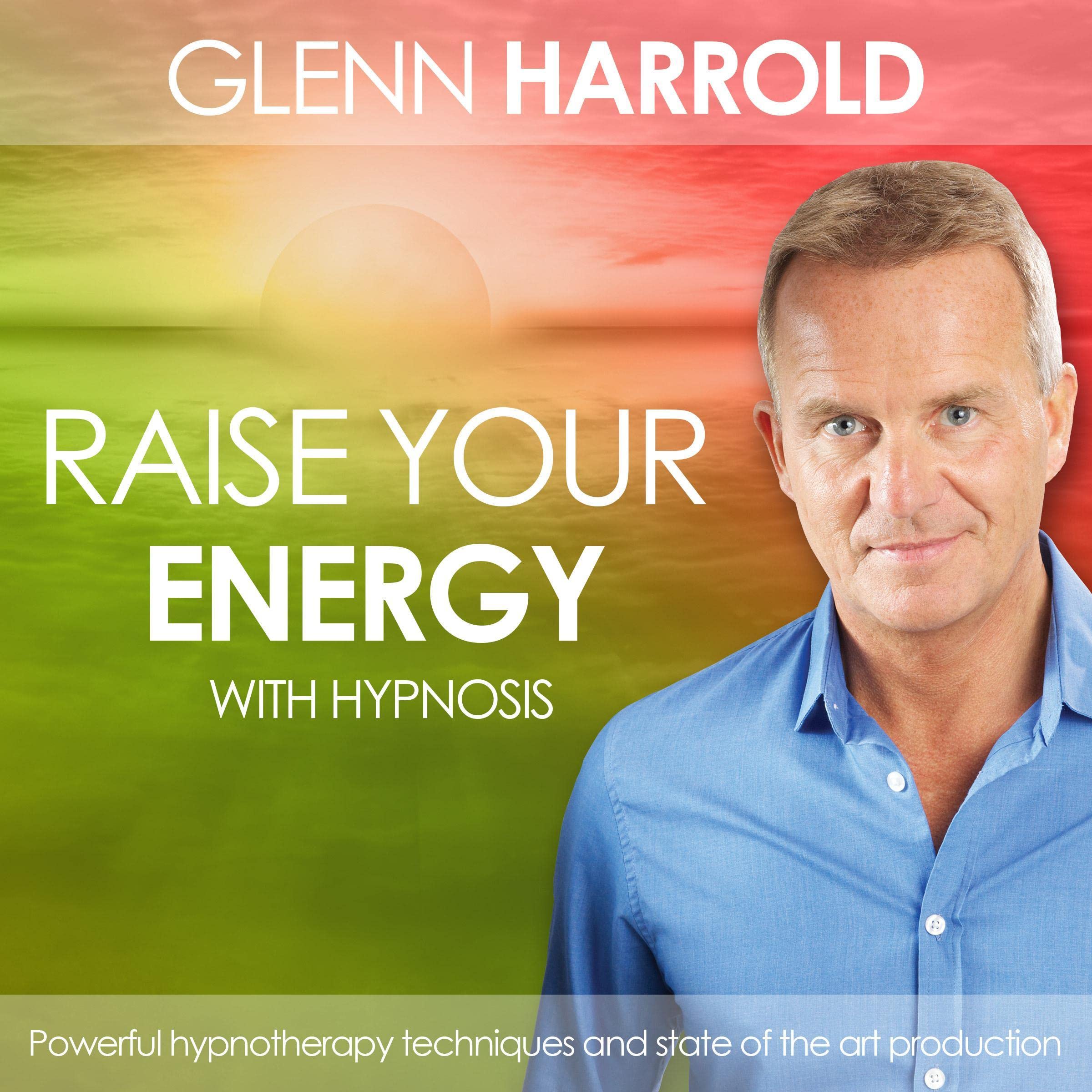 Cover art for Raise Your Energy & Increase Your Motivation