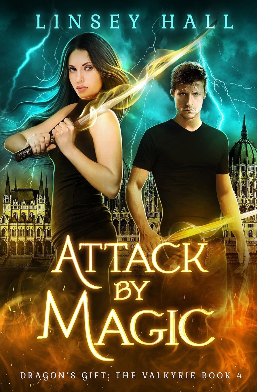 Attack by Magic: Volume 4 (Dragon's Gift: The Valkyrie)