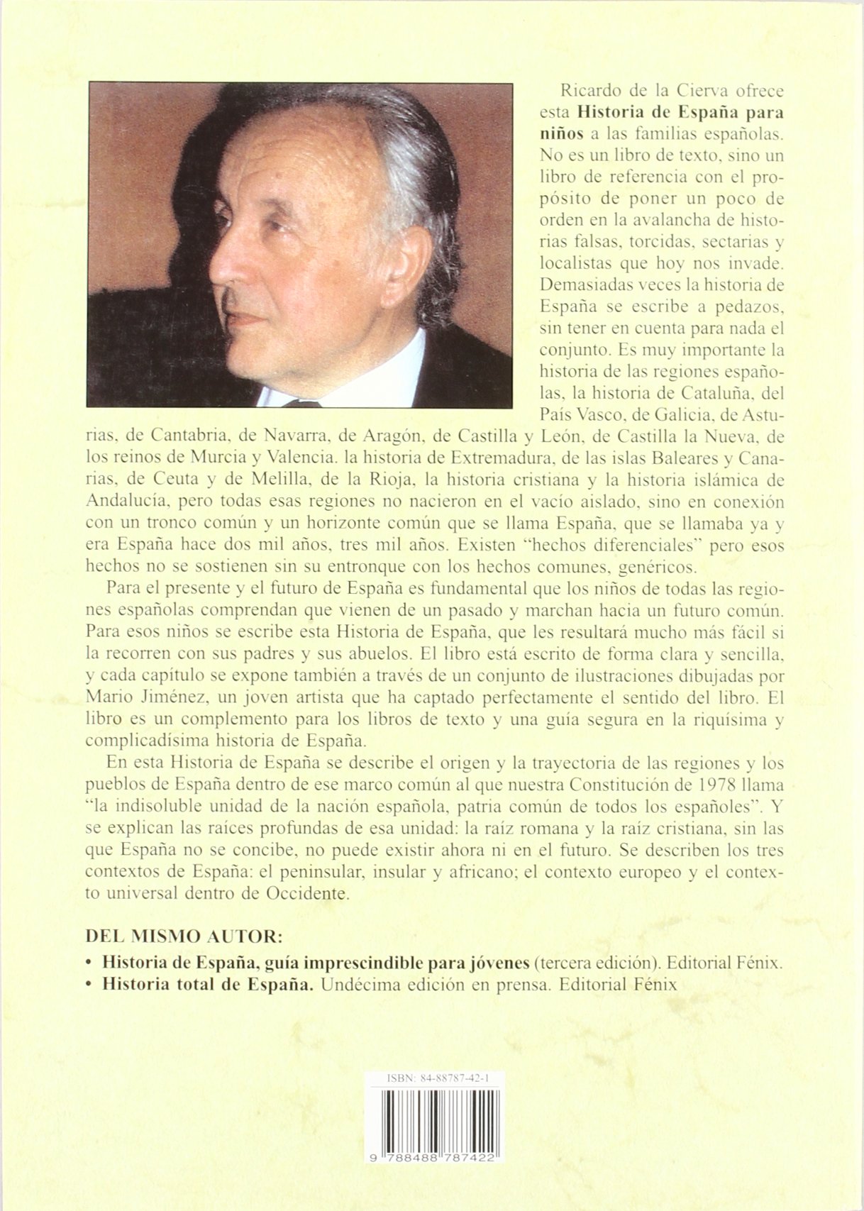 Historia de España para niños: Para leer con vuestros padres y abuelos/ To Read With Your Parents and Grandparents