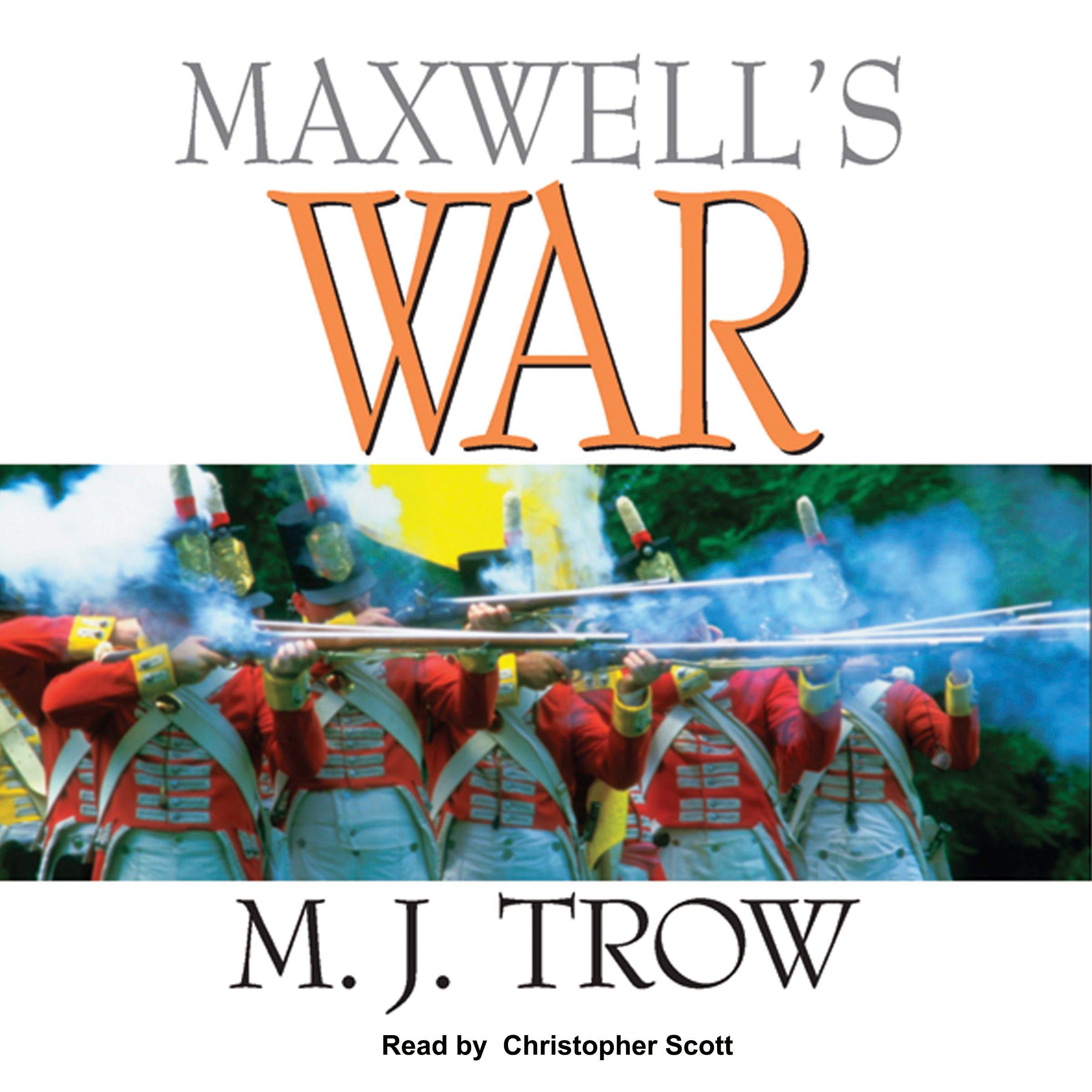 Maxwell's War