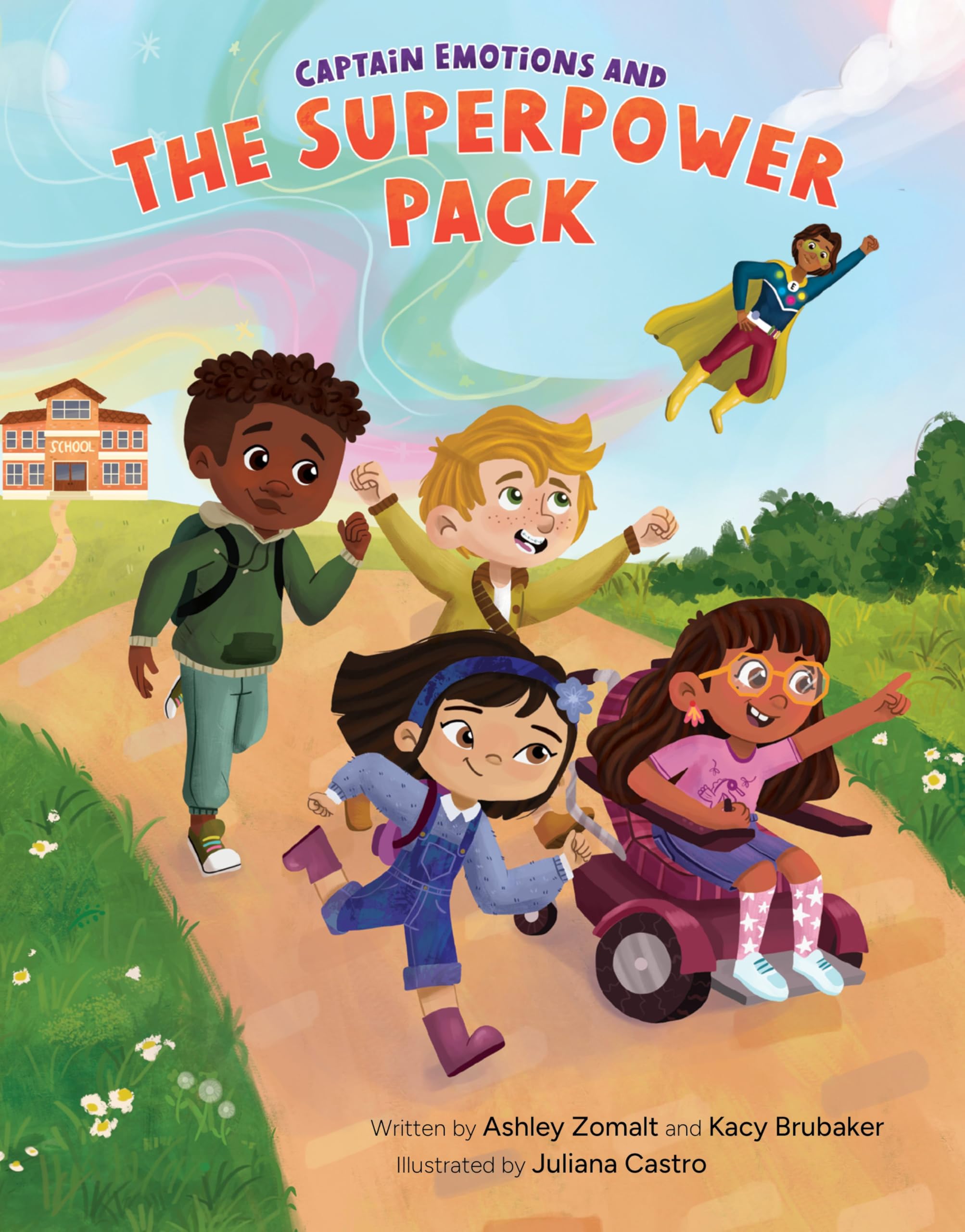 Captain Emotions and the SuperPower Pack (We All Have SuperPowers!)