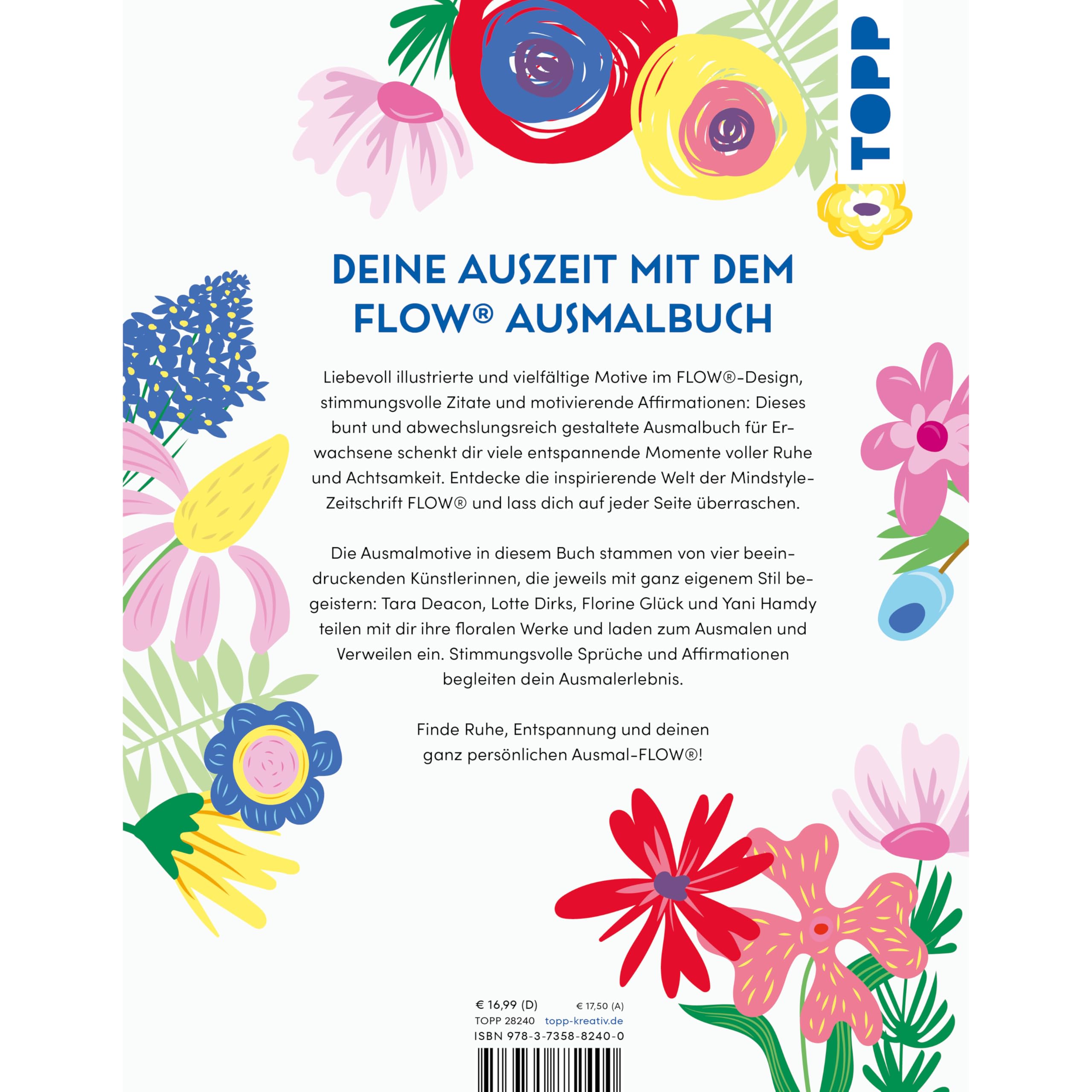 Flow® Ausmalbuch. Floral Edition: Ausmalen und entspannen für Erwachsene. Die farbenfrohe Auszeit für persönliche Entwicklung, Kreativität und innere Ruhe