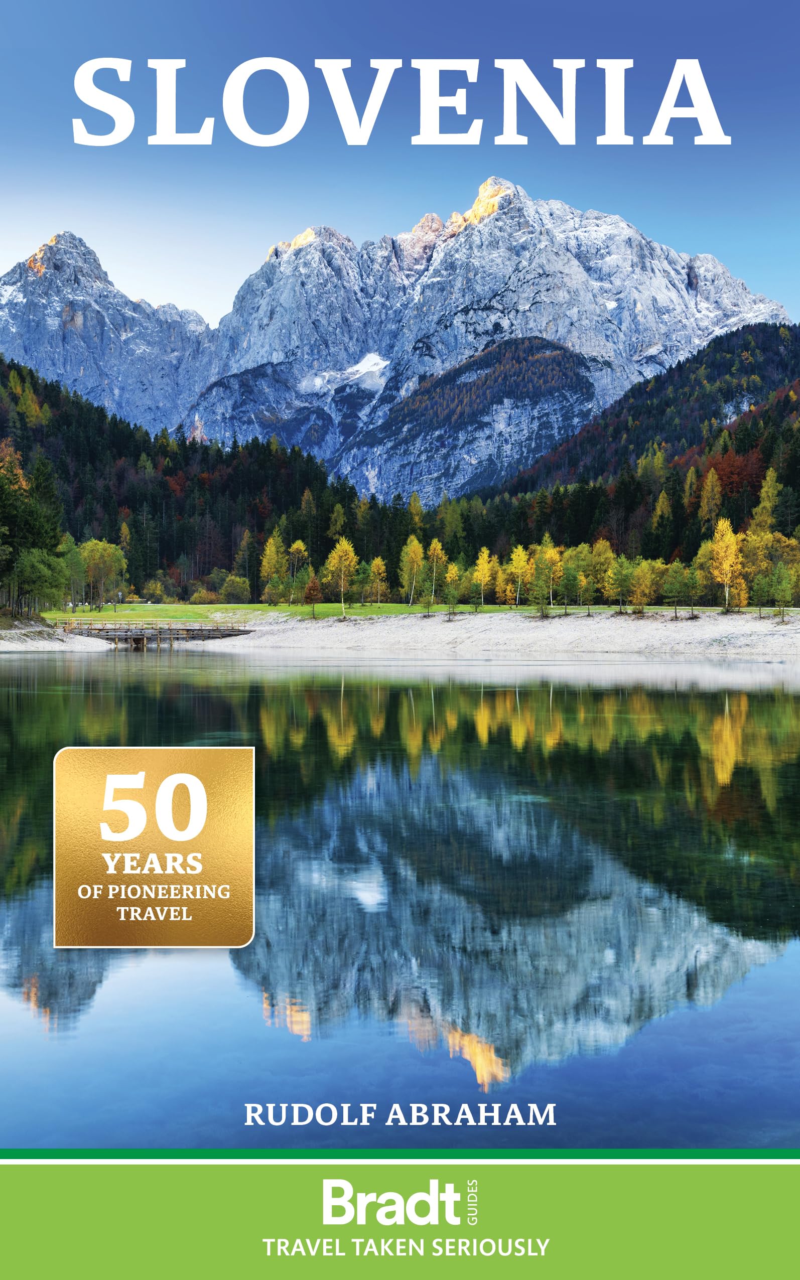 Slovenia (Bradt Travel Guides)