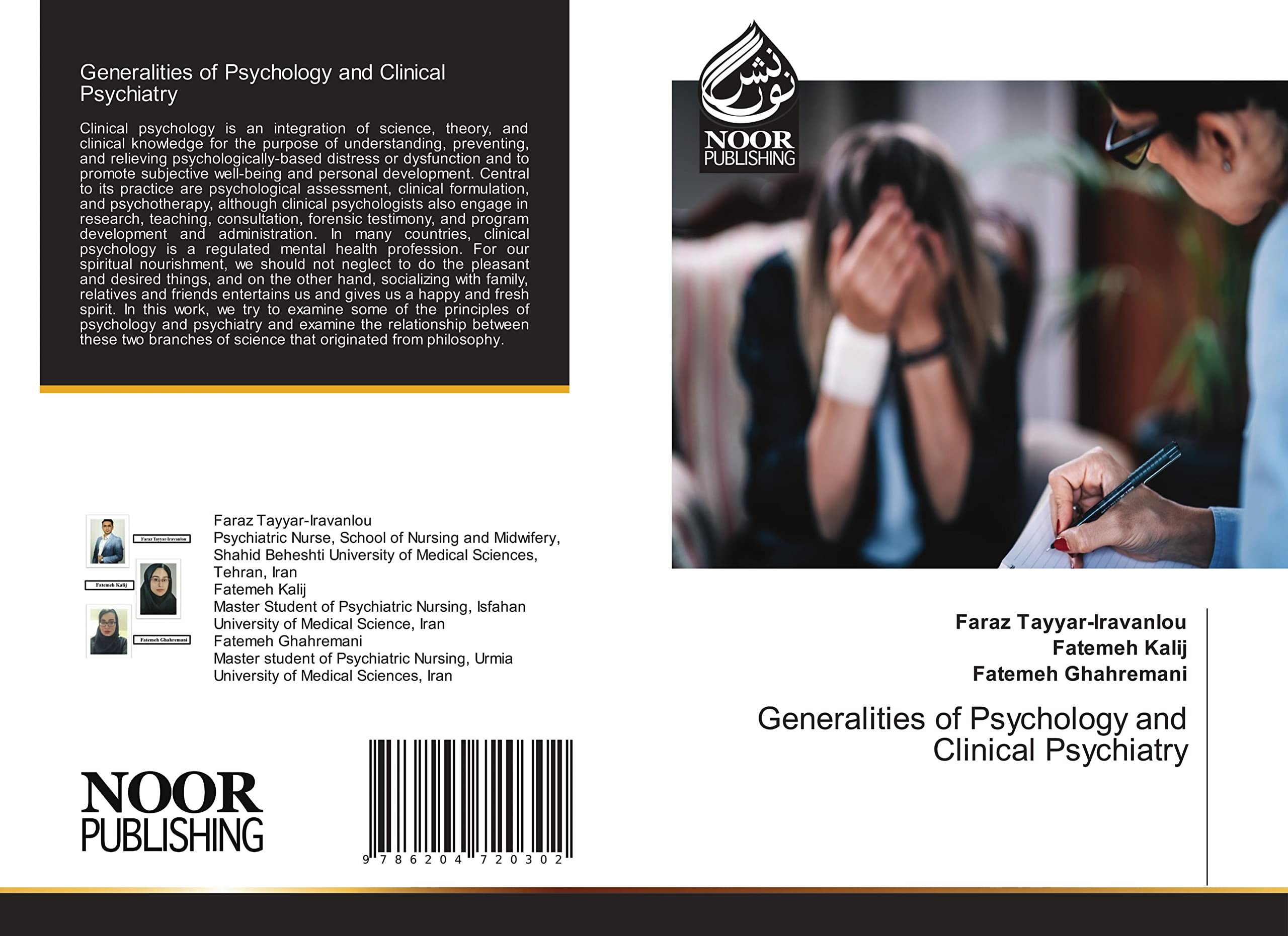 Generalities of Psychology and Clinical Psychiatry