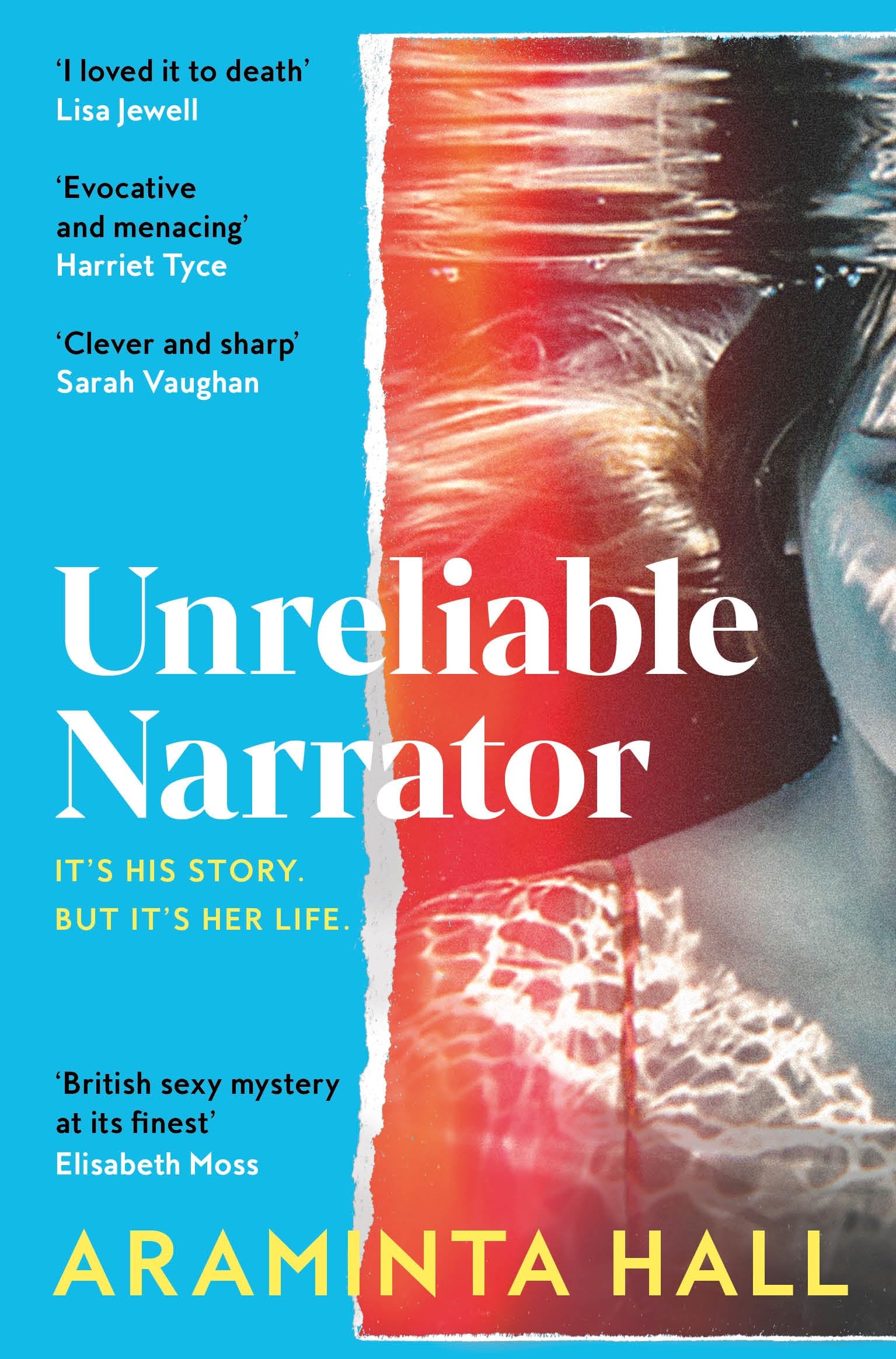 Unreliable Narrator: The Addictive Psychological Suspense Novel From The Author Of The Hotly Anticipated TV Series Imperfect Women