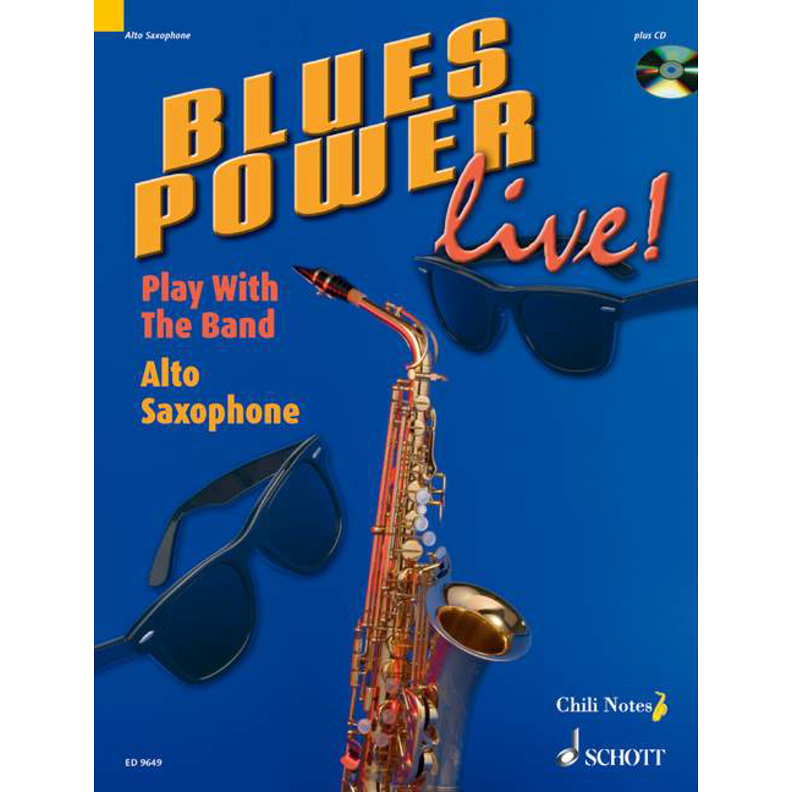 Blues power live saxophone +cd: Alto Saxophone