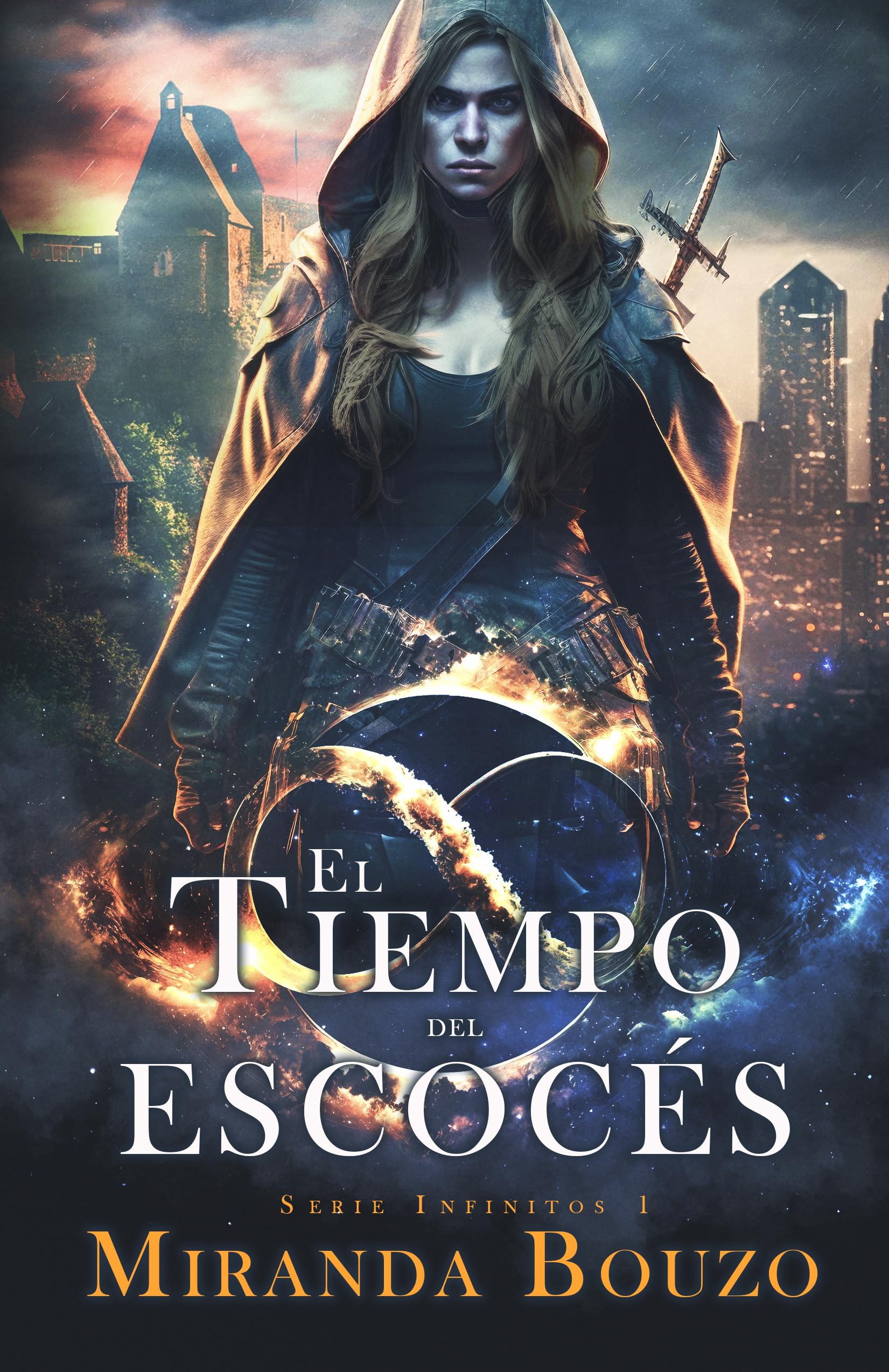 El tiempo del escocés: Infinitos 1 (Spanish Edition)