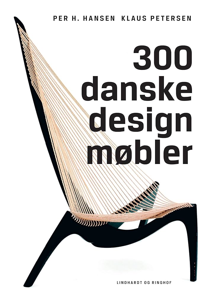 300 danske design møbler 300 danske designmøbler (Danish Edition) eBook : Hansen, Per