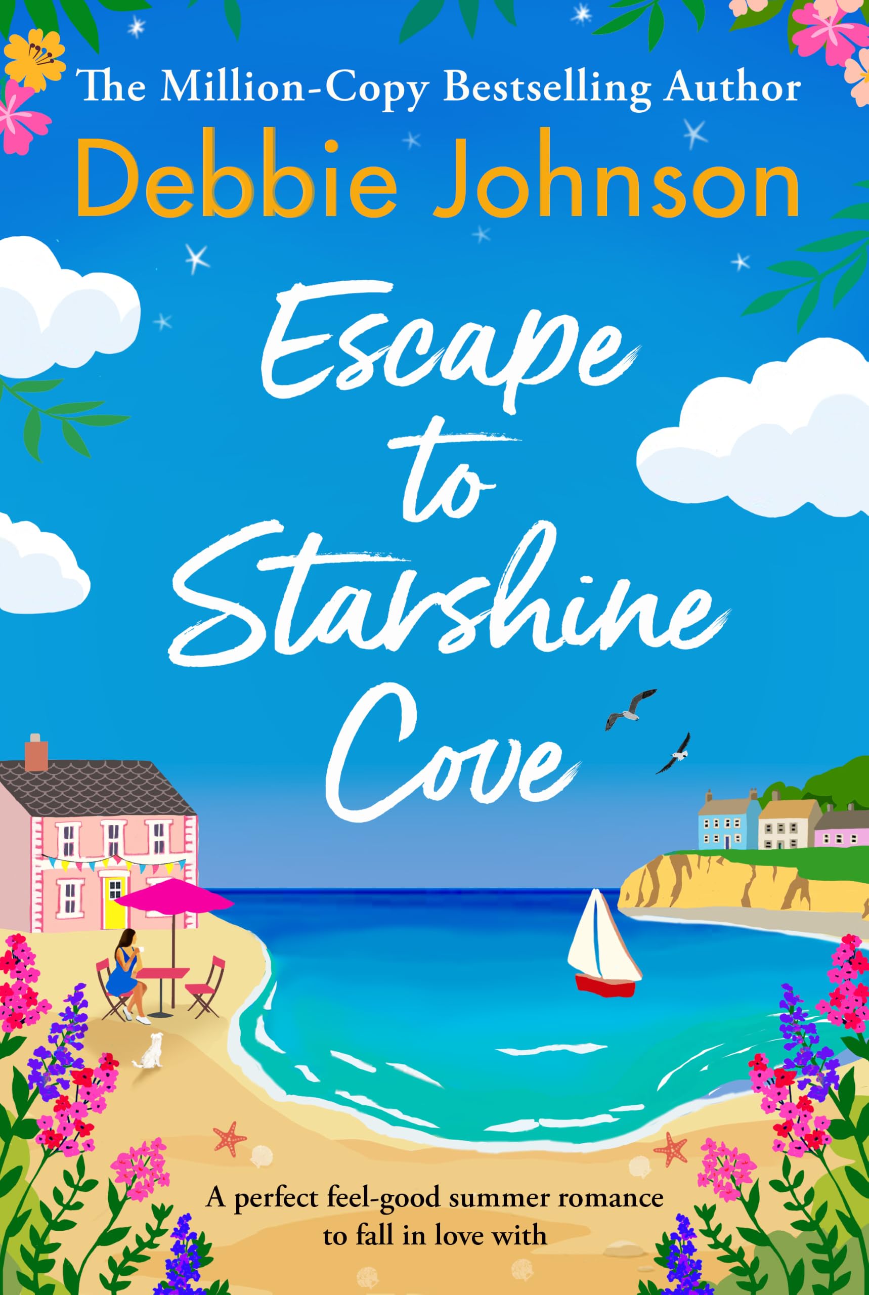 Escape to Starshine Cove: An Utterly Feel Good Holiday Romance to Escape with: 1