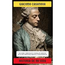 Historia de mi vida Edicion completa Tomos 1-8 Spanish Edition