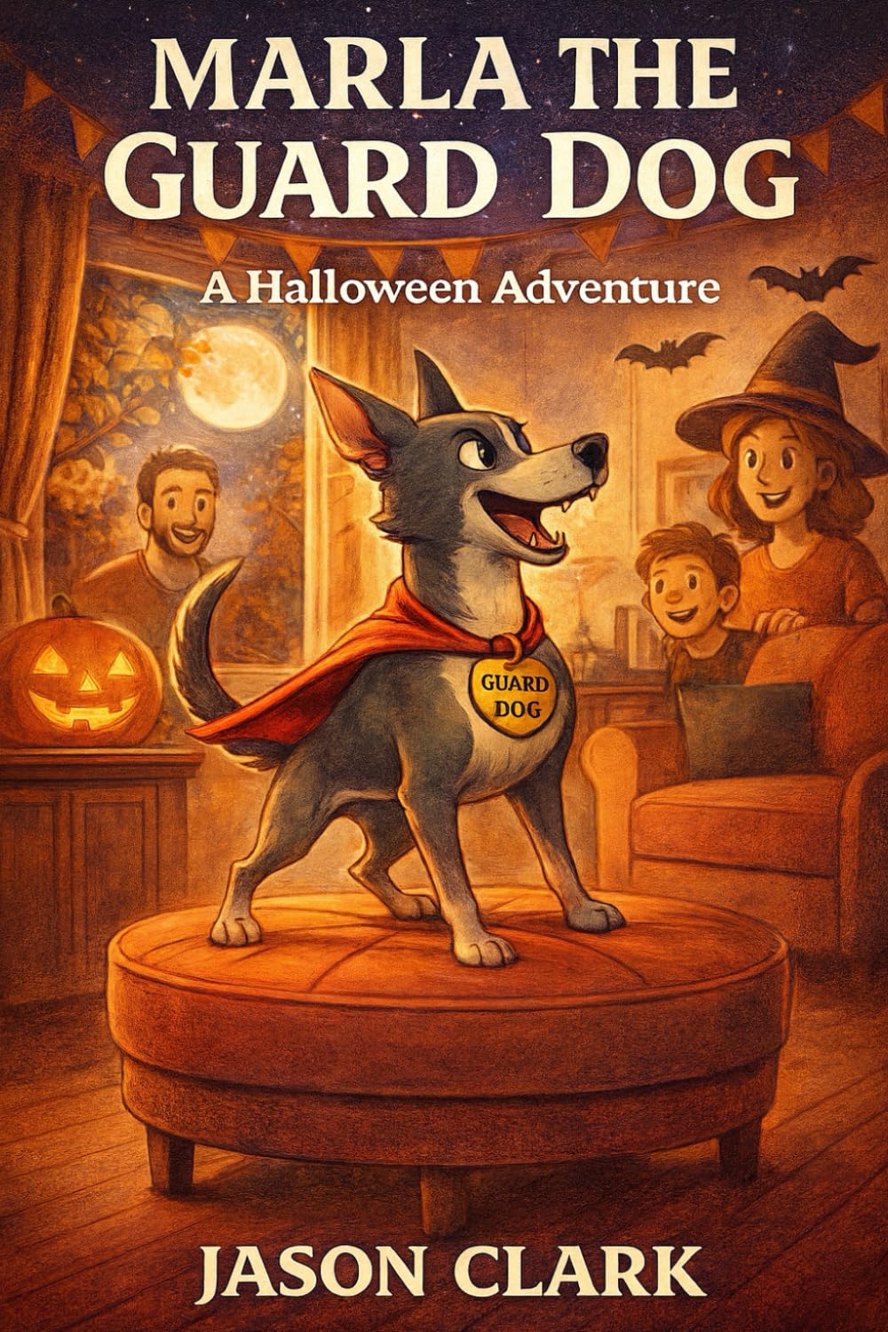 MARLA THE GUARD DOG: A Halloween Adventure (The Little Wonders Story Series)