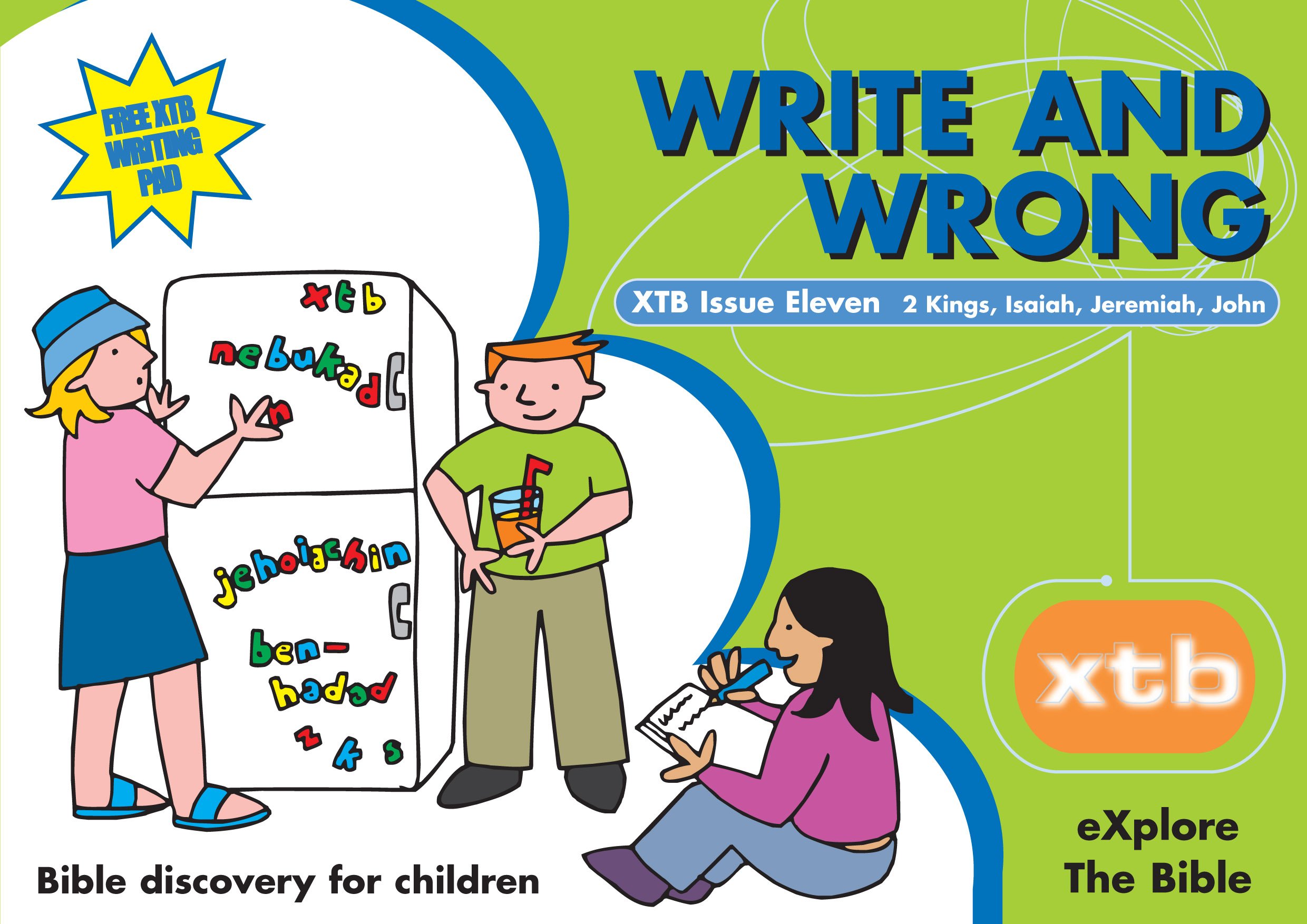 XTB 11: Write and Wrong: Bible discovery for children - Alison Mitchell