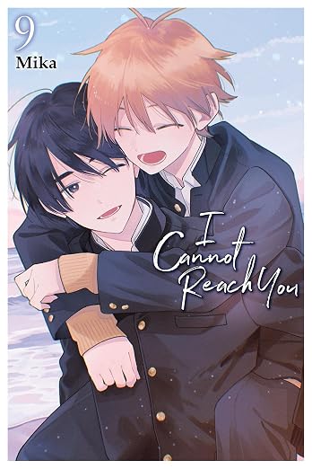 I Cannot Reach You, Vol. 9 (Volume 9) Paperback – May 26, 2026