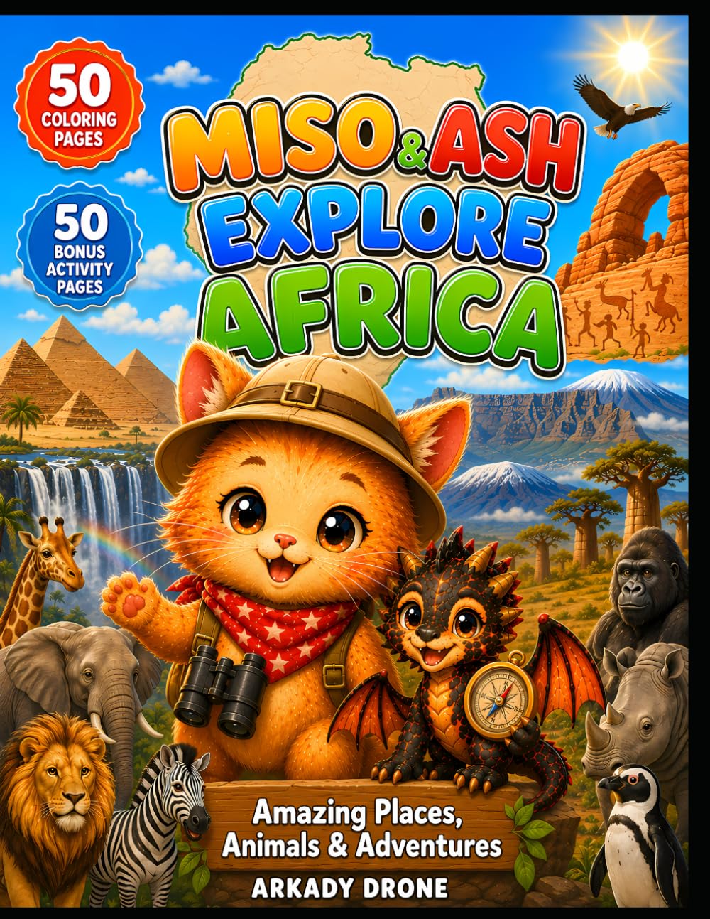 Miso & Ash Explore Africa: 50 Coloring Pages and 50 Activity Pages for Curious Kids (Miso & Ash Coloring Books)