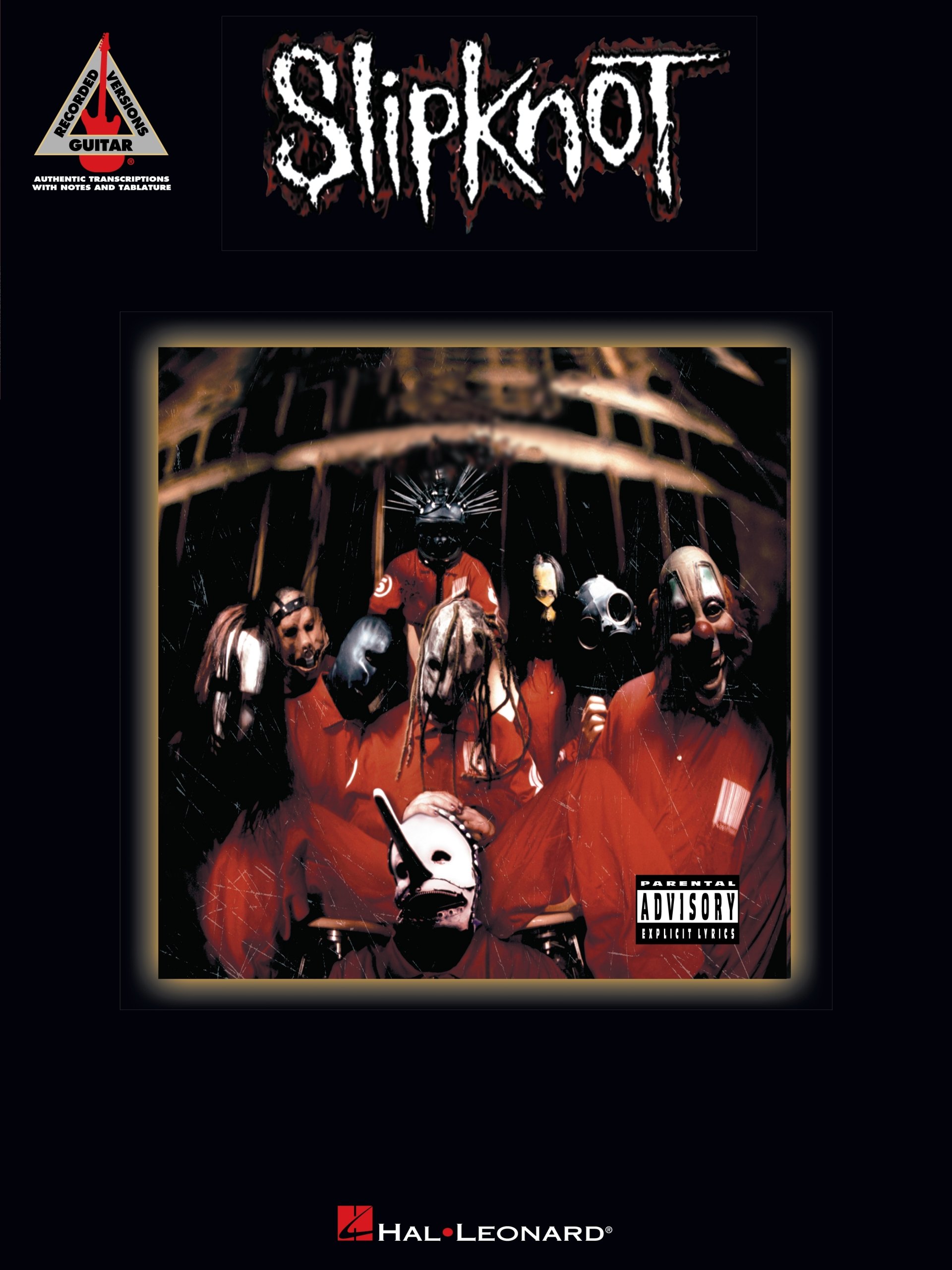 Slipknot Songbook pour guitare avec partitions officielles
