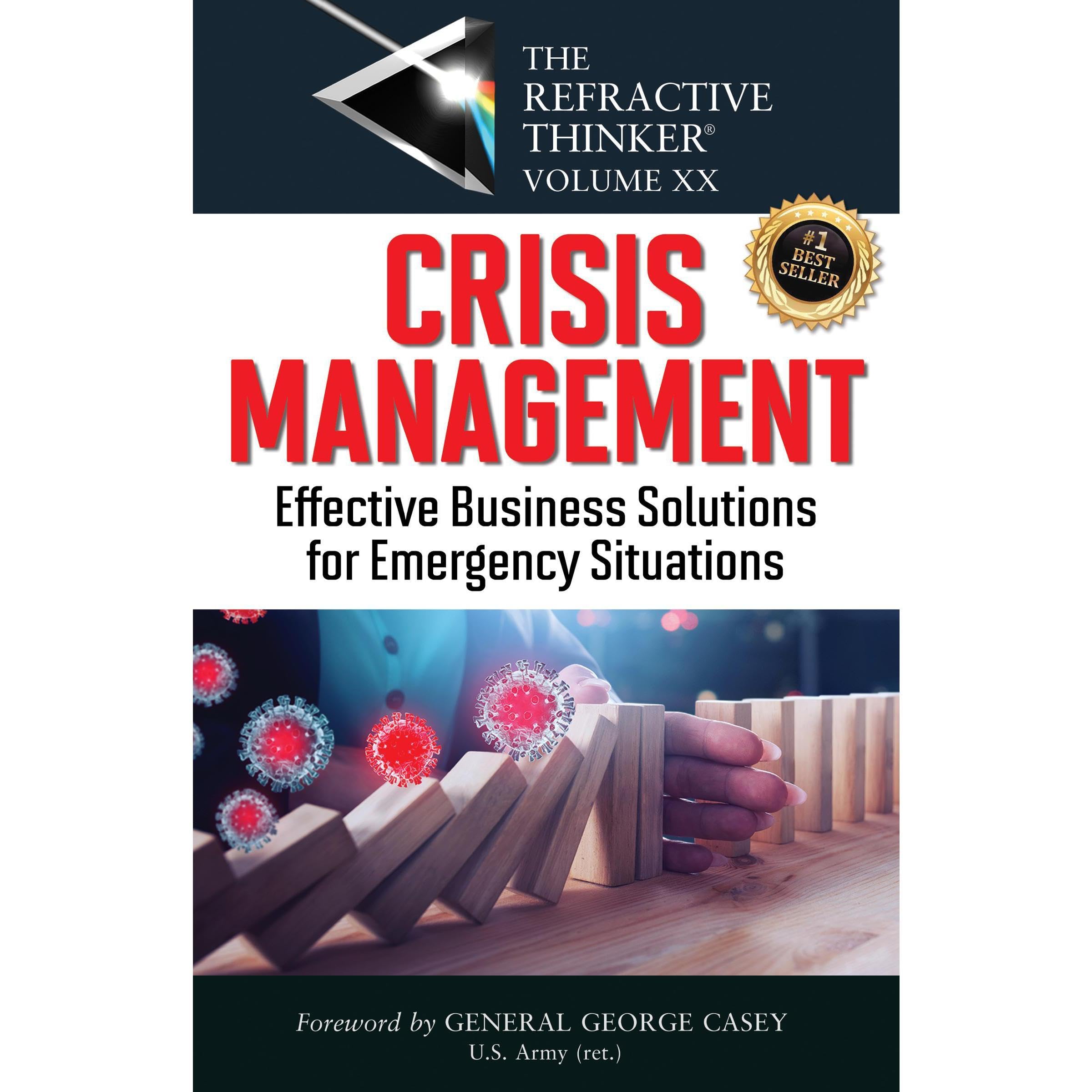 The Refractive Thinker®Vol. XX: Crisis Management