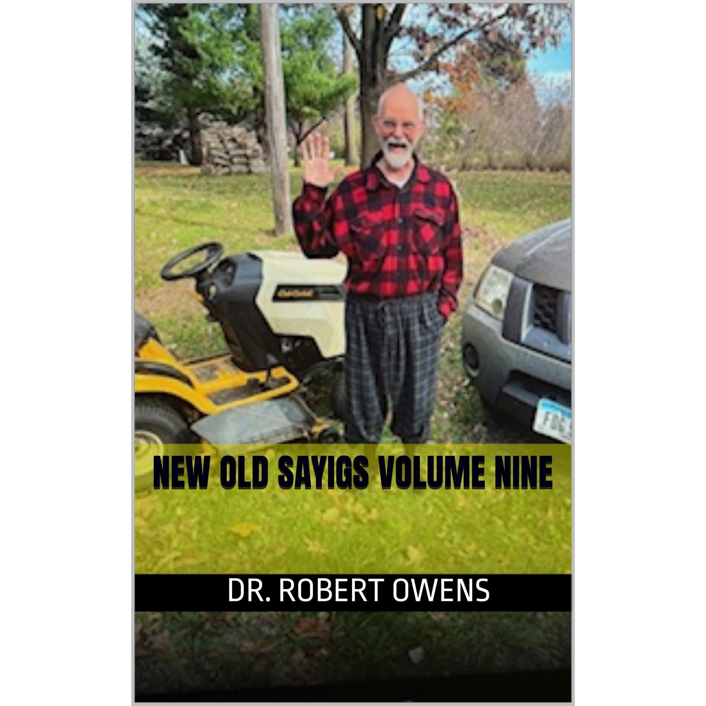 New Old Sayings Volume Nine