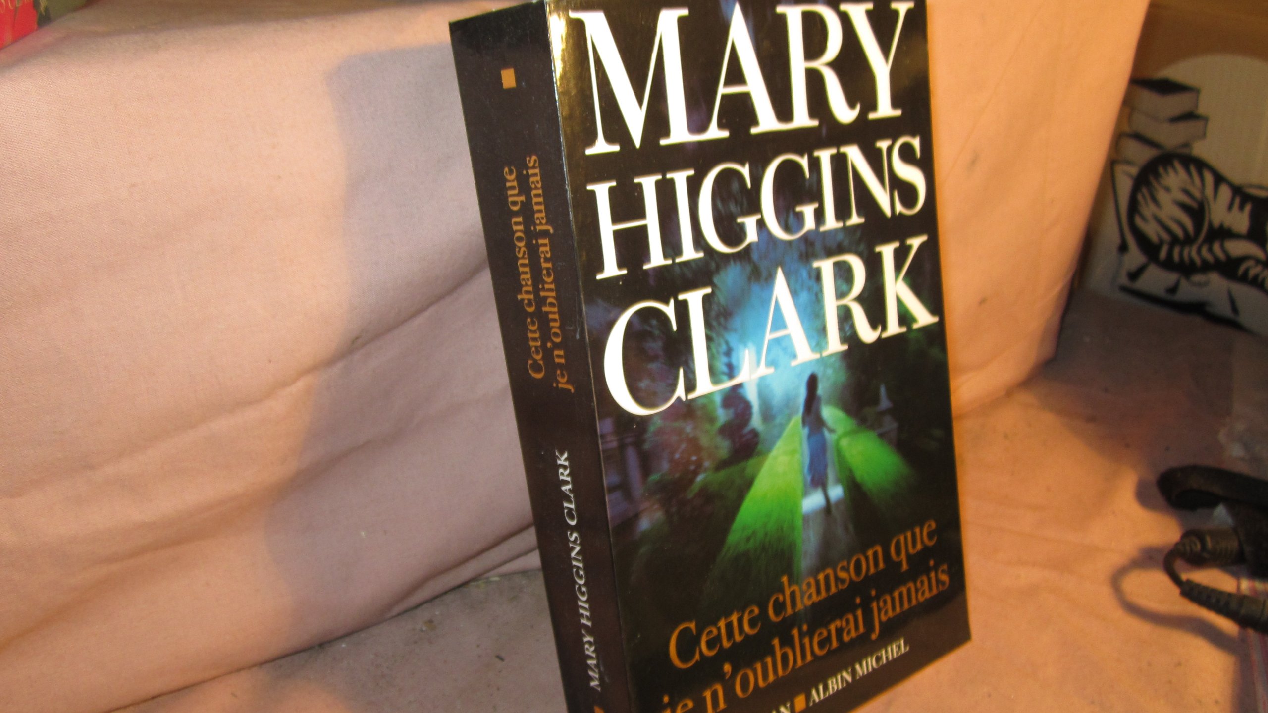 Cette chanson que je n'oublierai jamais
